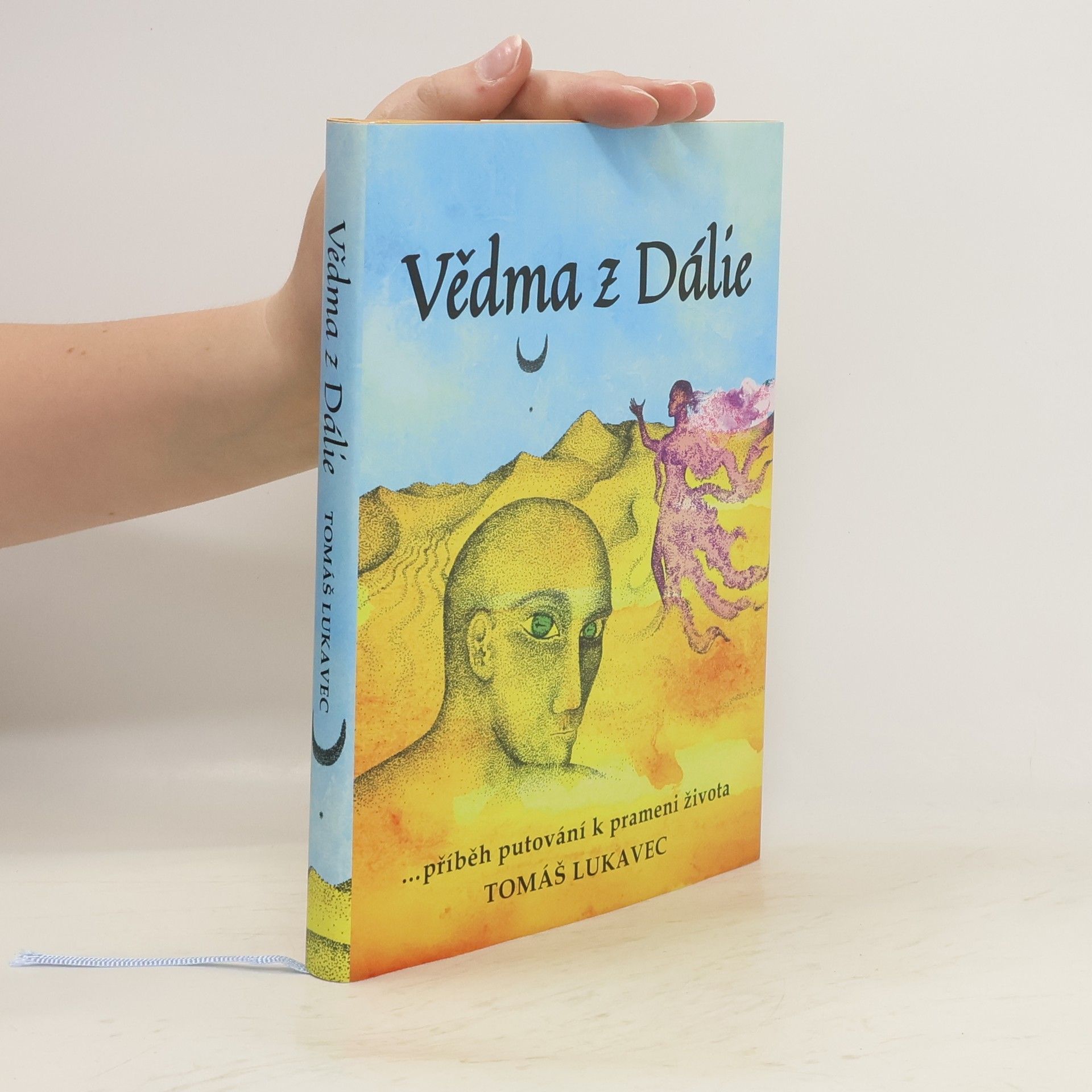 Tomáš Lukavec Vědma z Dálie