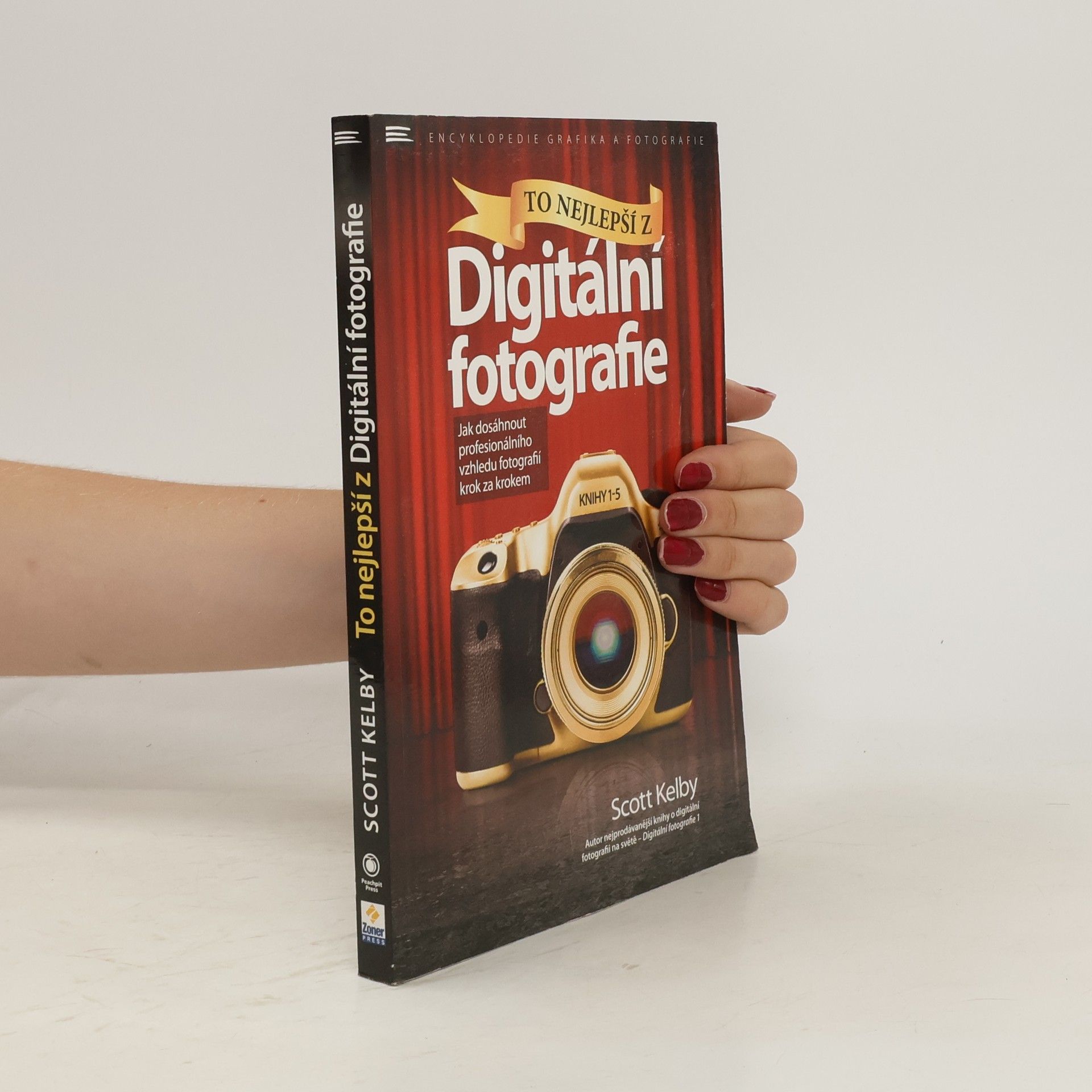 Scott Kelby To nejlepší z Digitální fotografie