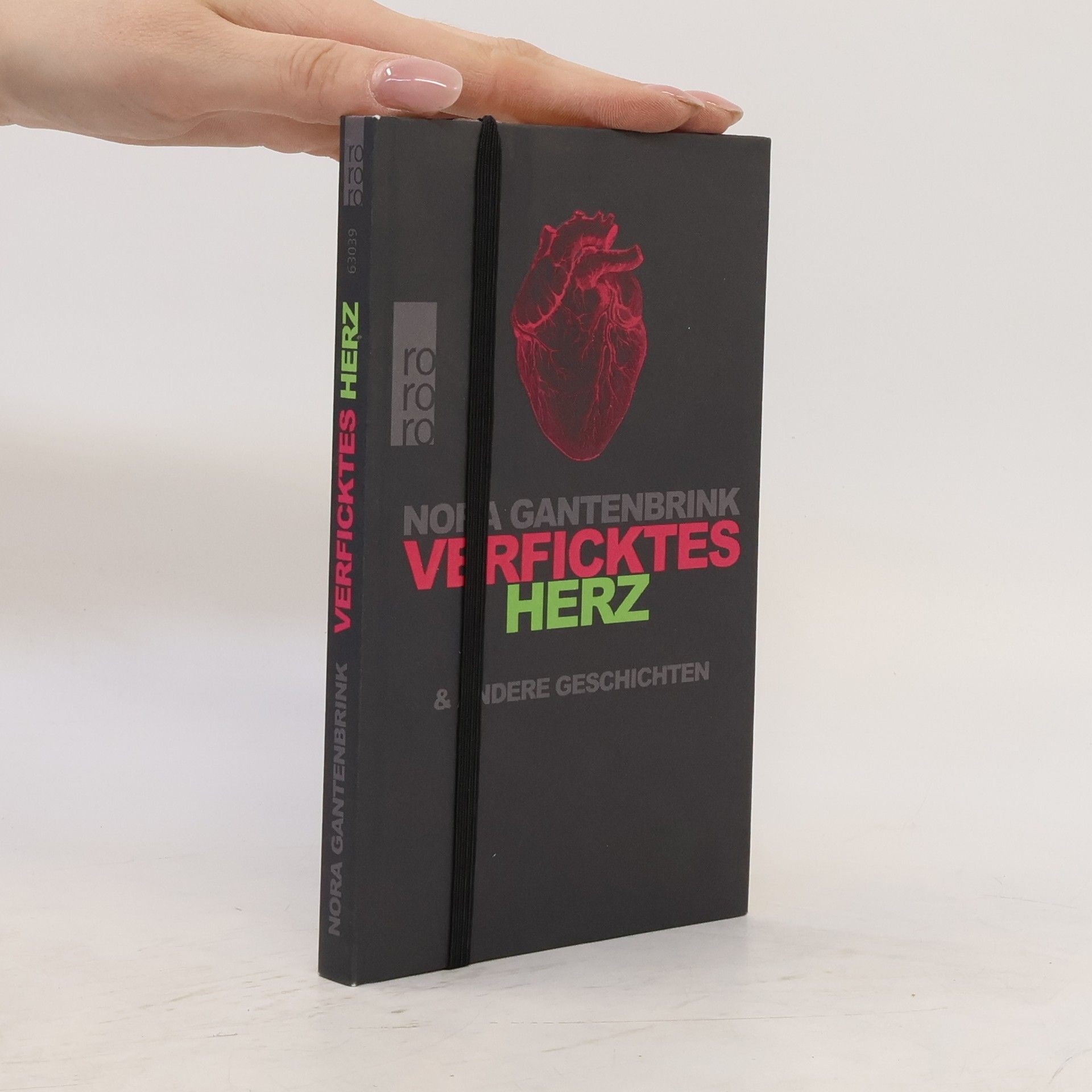 Nora Gantenbrink Verficktes Herz & andere Geschichten