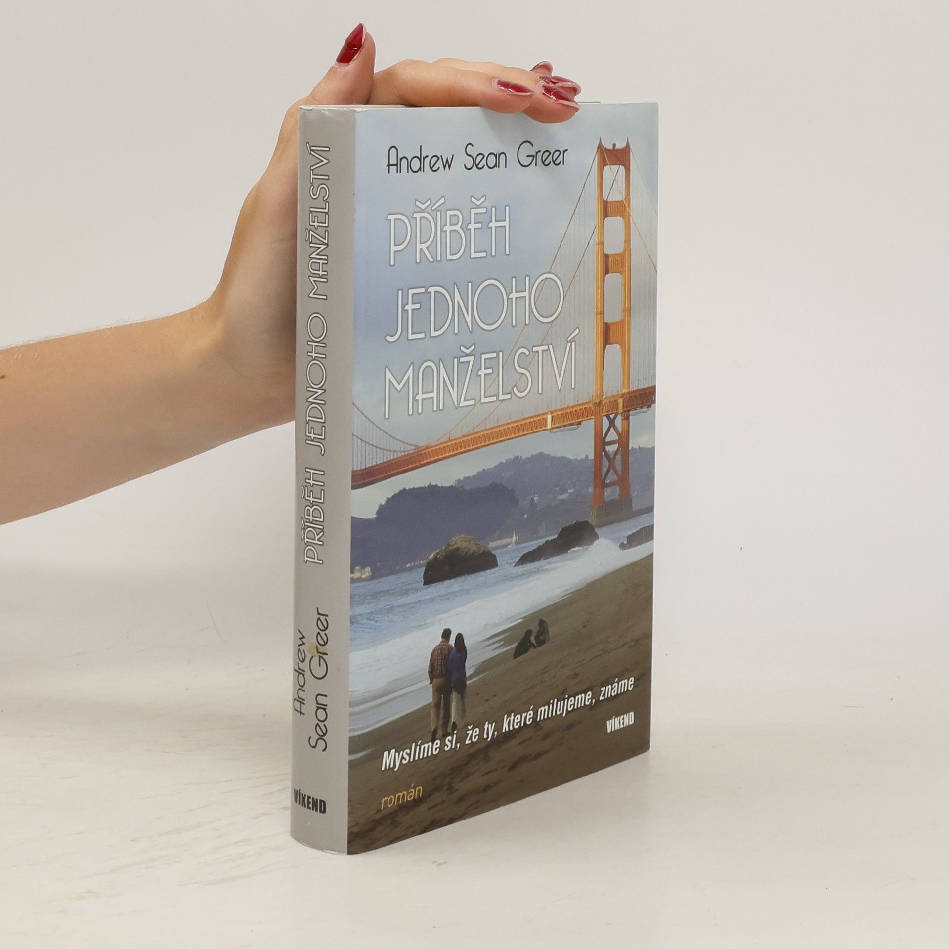 Andrew Sean Greer Příběh jednoho manželství