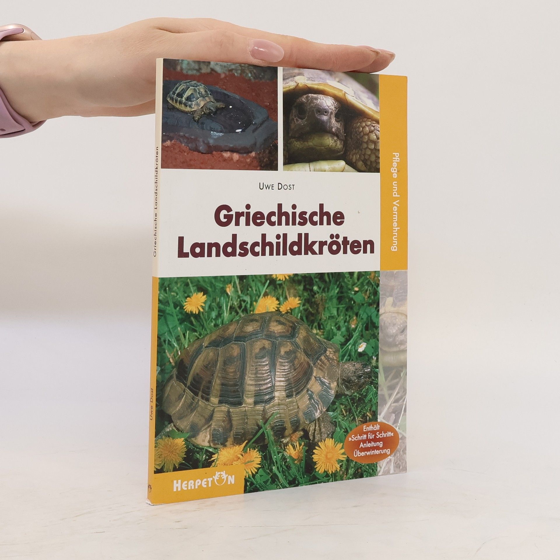 Uwe Dost Griechische Landschildkröten