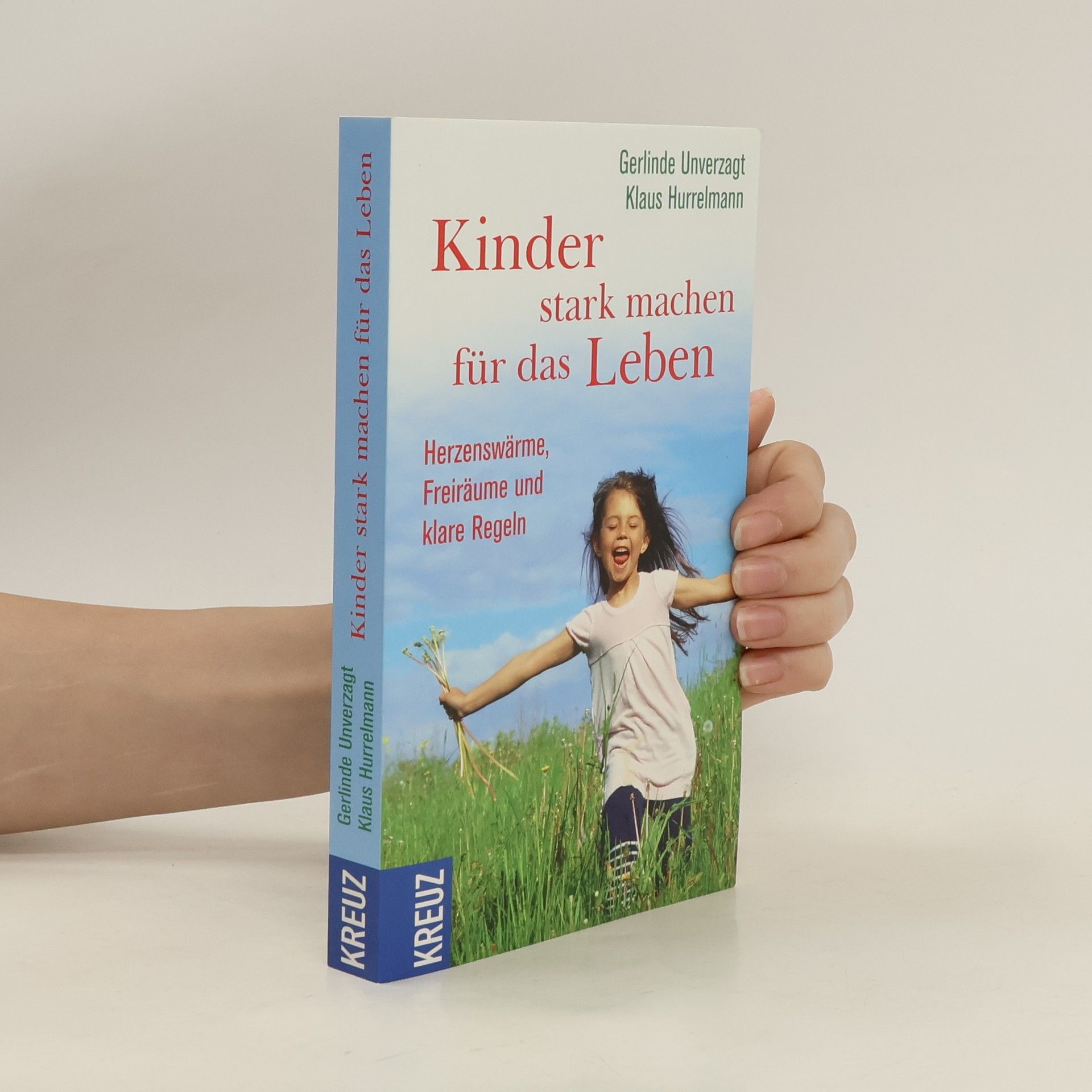 Gerlinde Unverzagt Kinder stark machen für das Leben