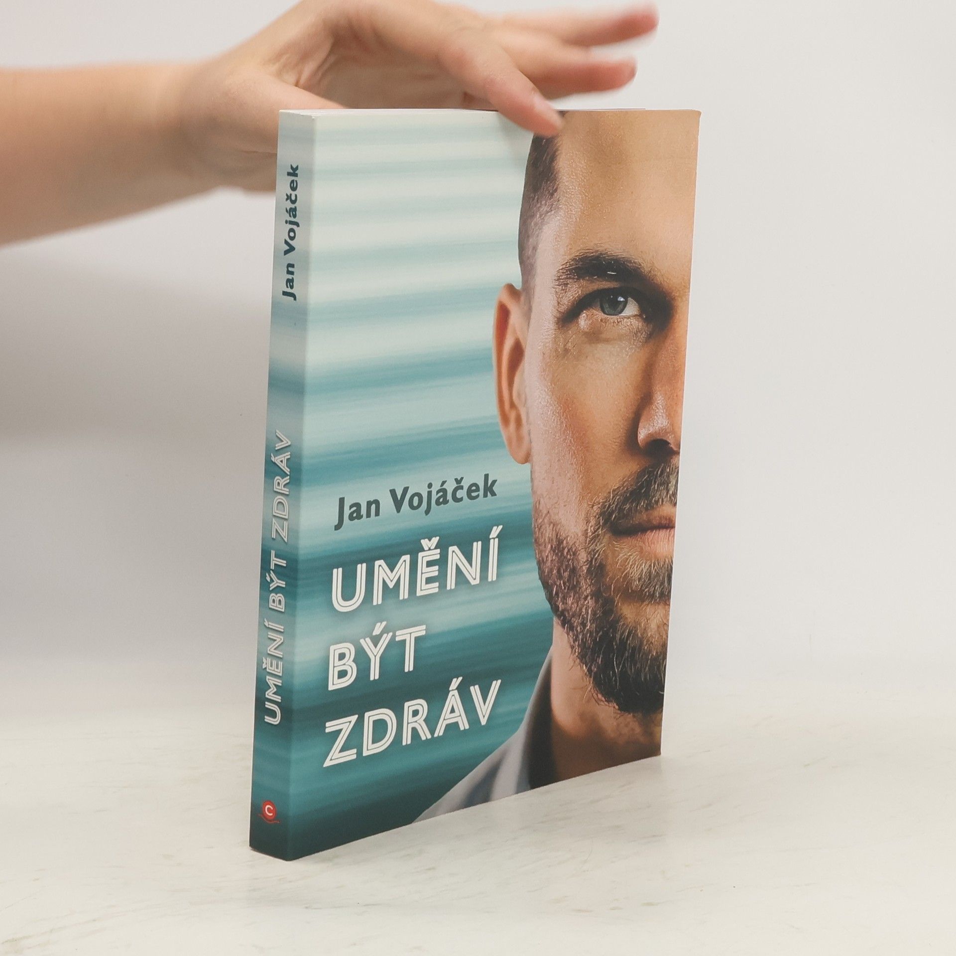 Jan Vojáček Umění být zdráv