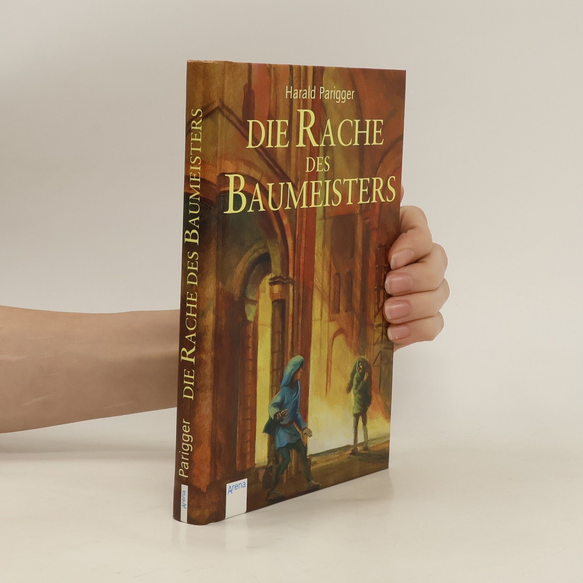 Harald Parigger Die Rache des Baumeisters