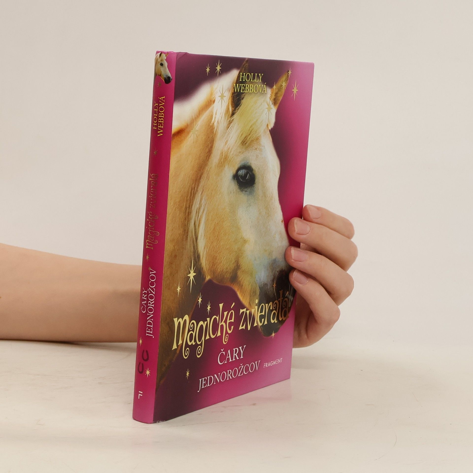 Holly Webb Magické zvieratá - Čary jednorožcov