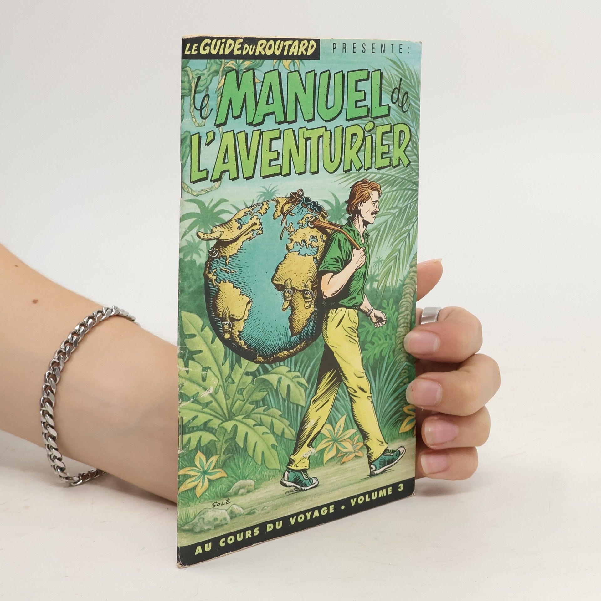 Collectif d'auteurs Le Manuel de L'Aventurier. Vol. 3