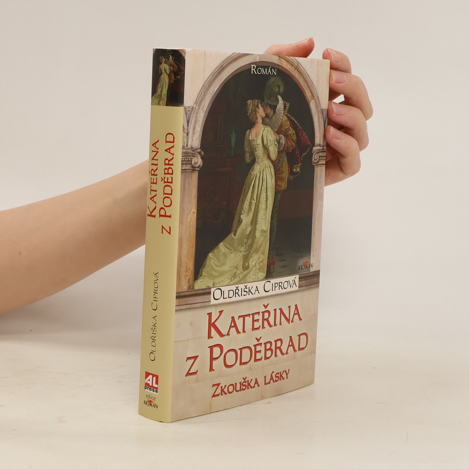 Oldřiška Lišková Kateřina z Poděbrad. Zkouška lásky.