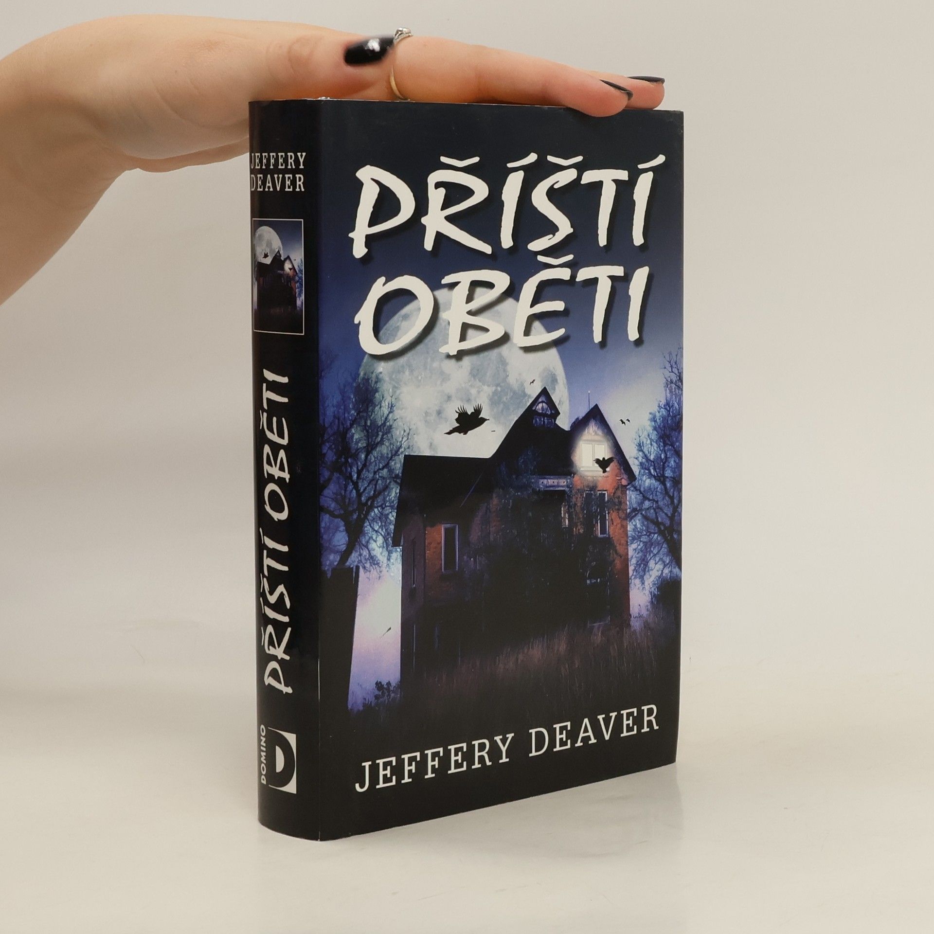 Jeffery Deaver Příští oběti