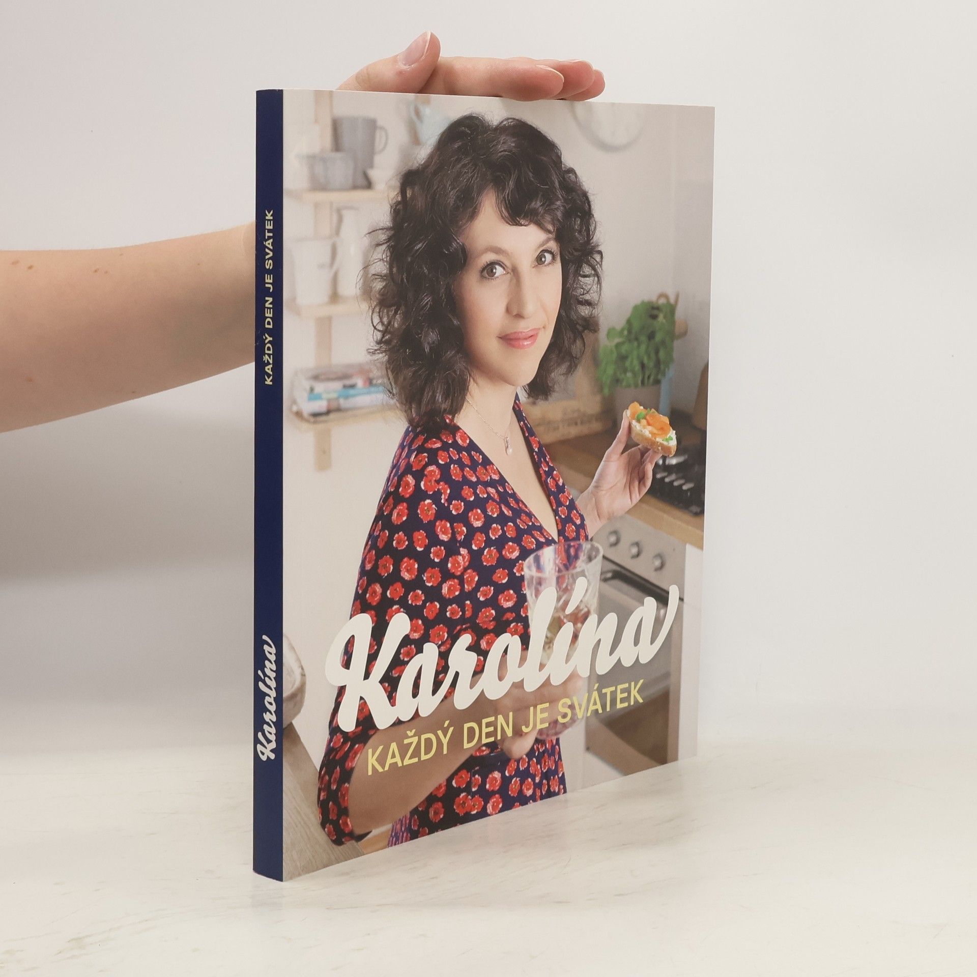 Karolina Kamberská Karolína : každý den je svátek