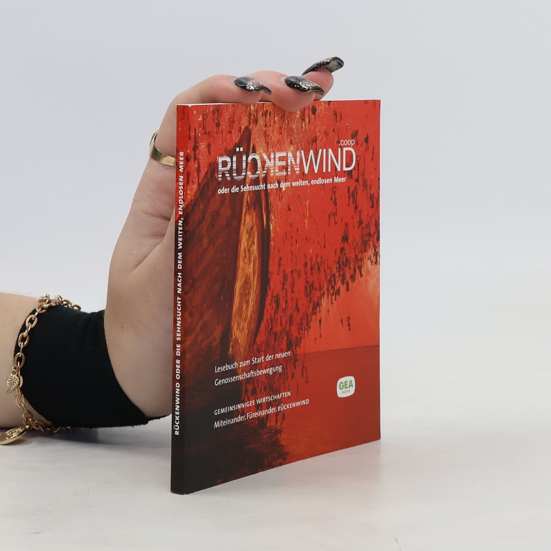 Collectif d'auteurs Rückenwind oder die sehnsucht nach dem weiten, endlosen Meer