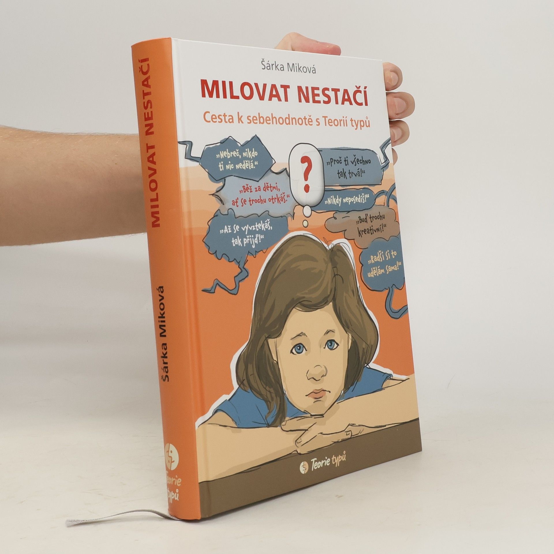 Šárka Miková Milovat nestačí