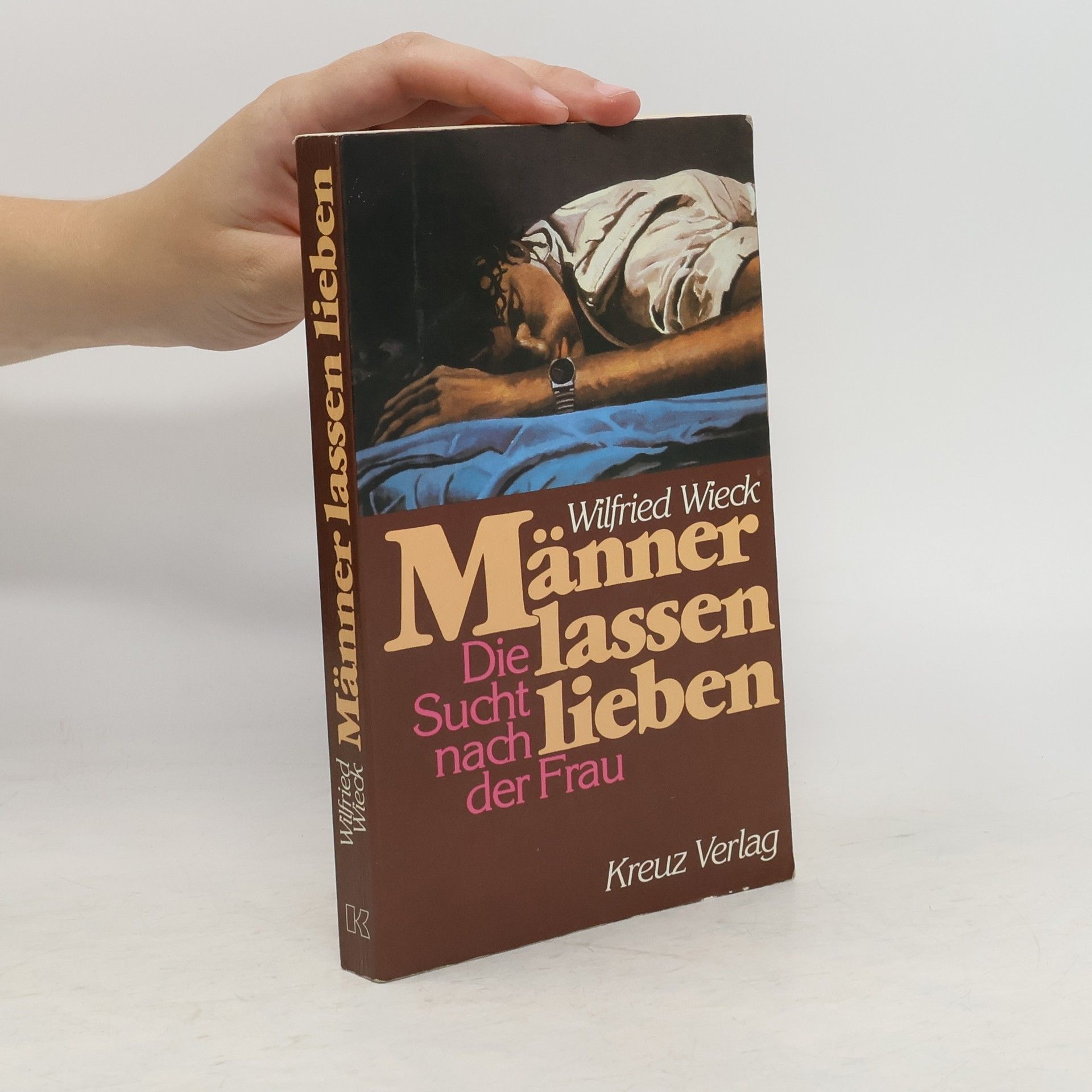 Wilfried Wieck Männer lassen lieben