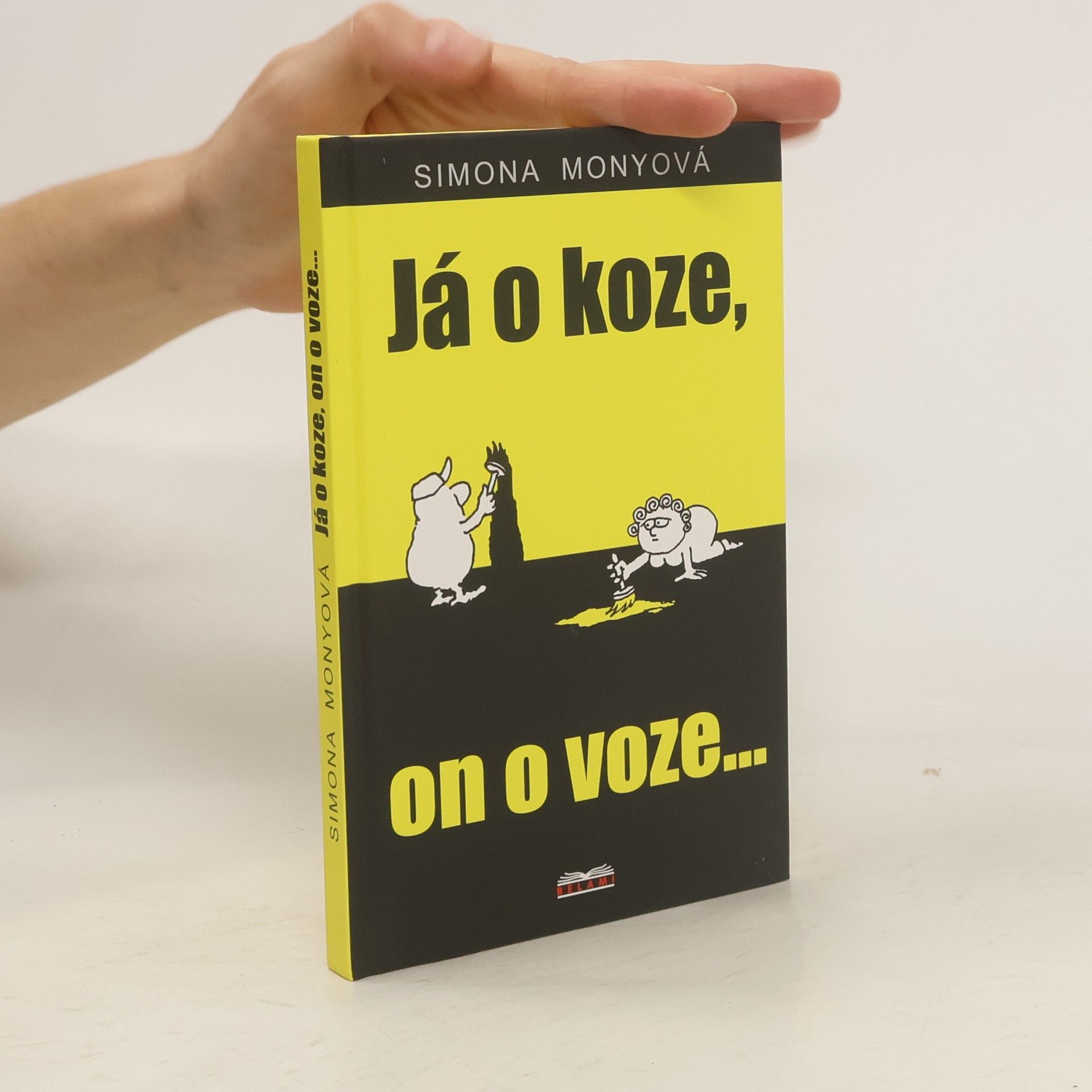 Monyová Simona Já o koze, on o voze...