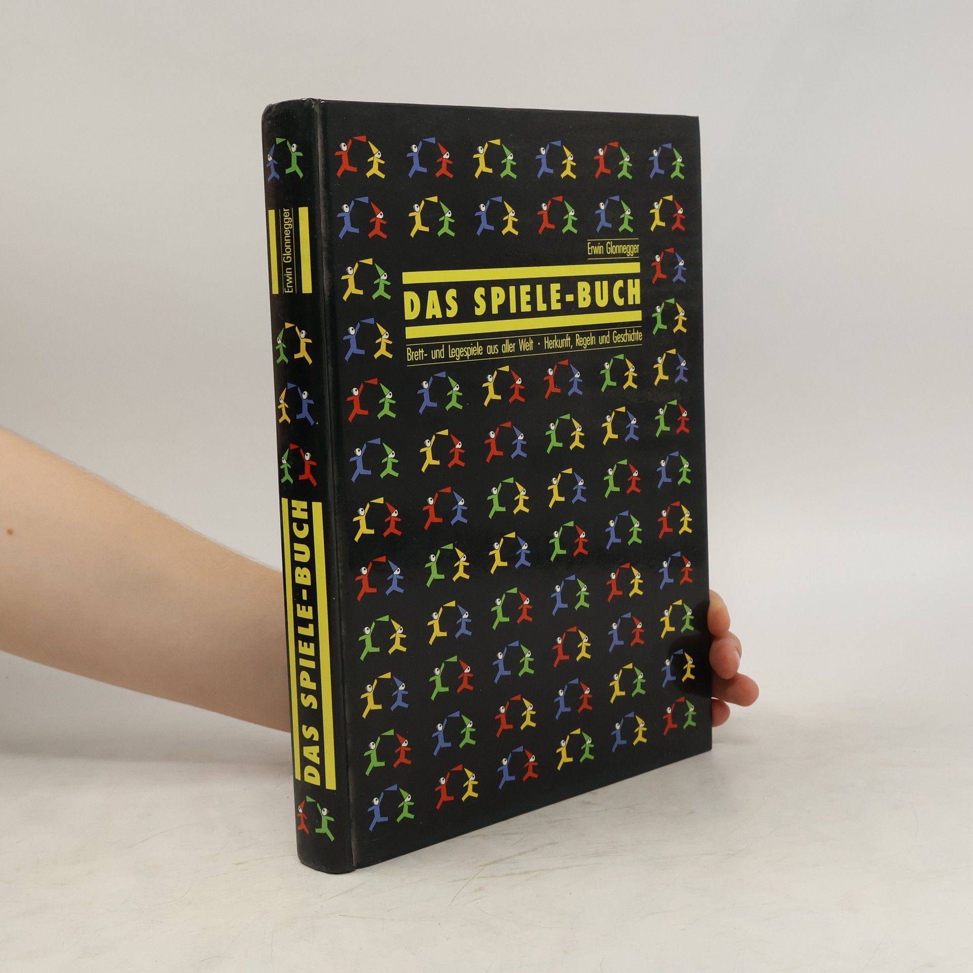 Erwin Glonnegger Das Spiele-Buch. Brett- und Legespiele aus aller Welt