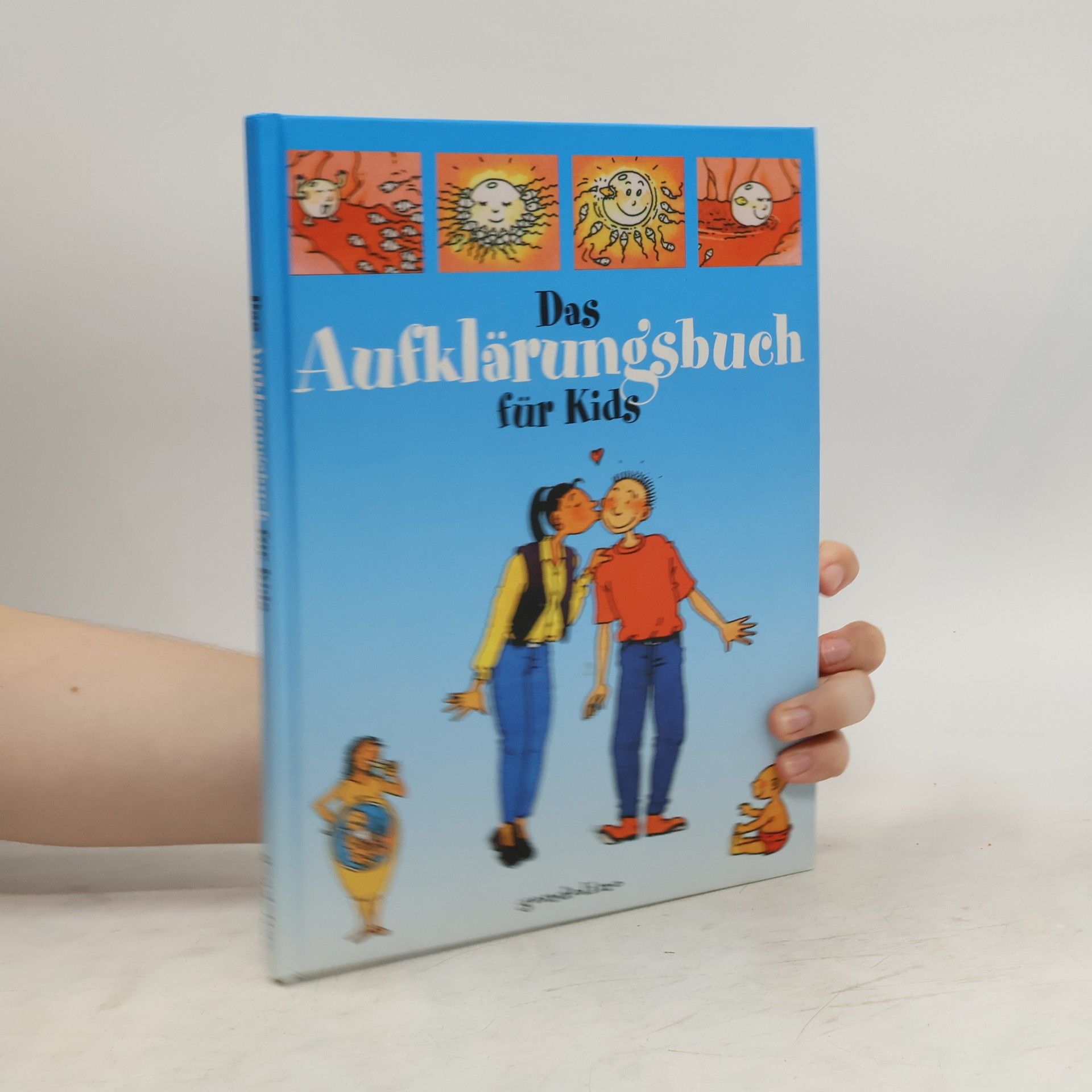 Sanderijn van der Doef Das Aufklärungsbuch für Kids