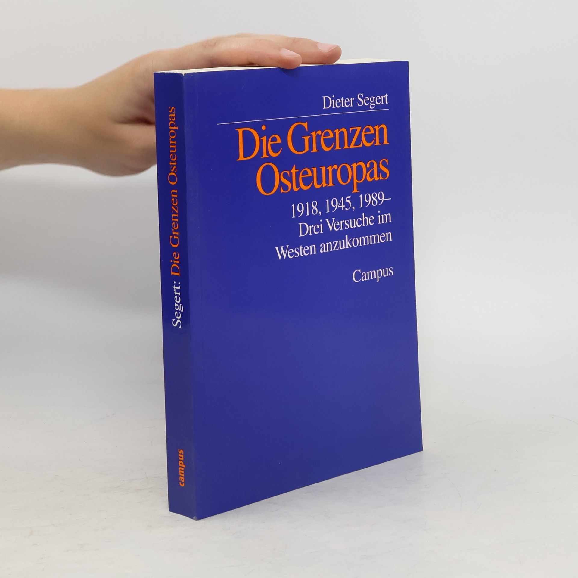 Dieter Segert Die Grenzen Osteuropas
