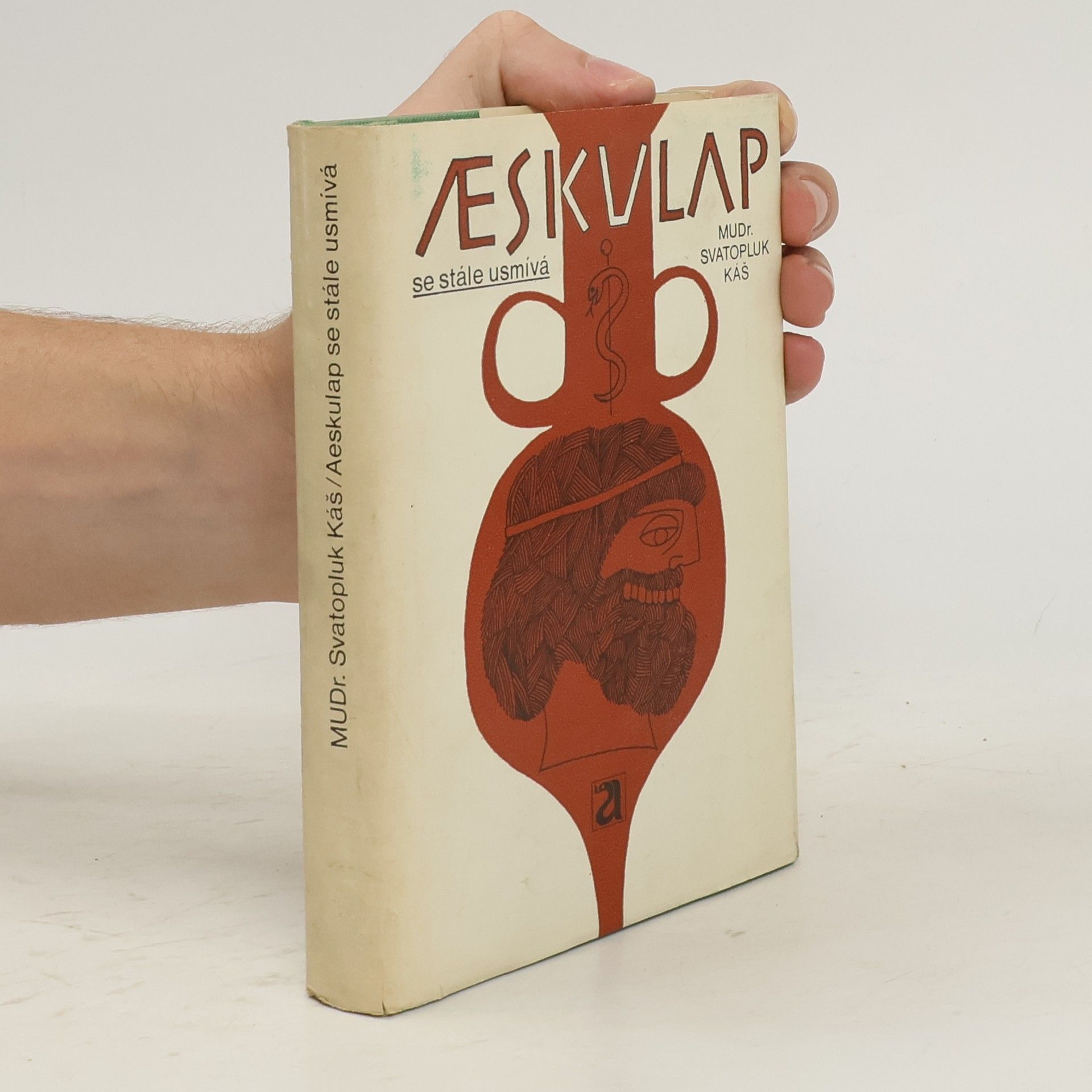 Svatopluk Káš Aeskulap se stále usmívá
