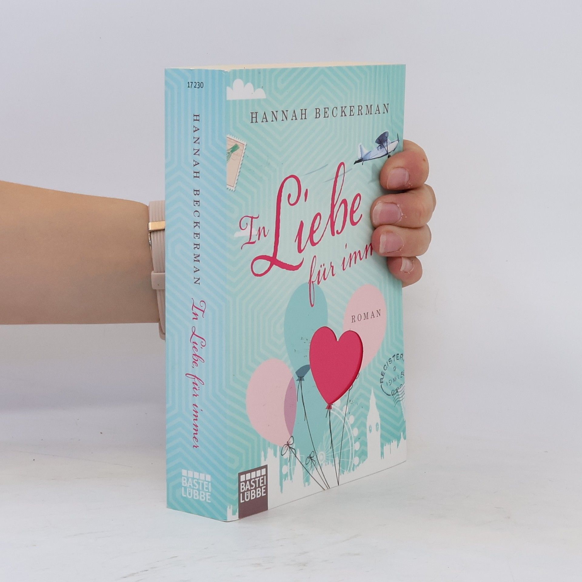 Hannah Beckerman In Liebe, für immer