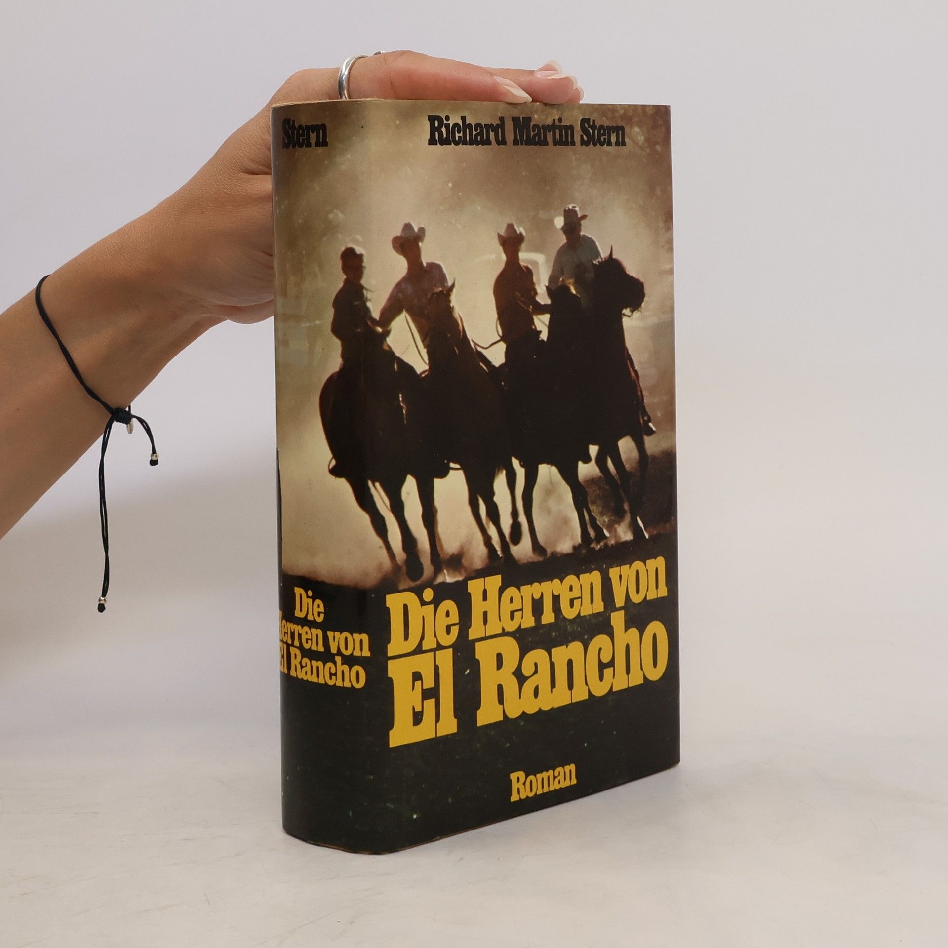 Richard Martin Stern Die Herren von El Rancho
