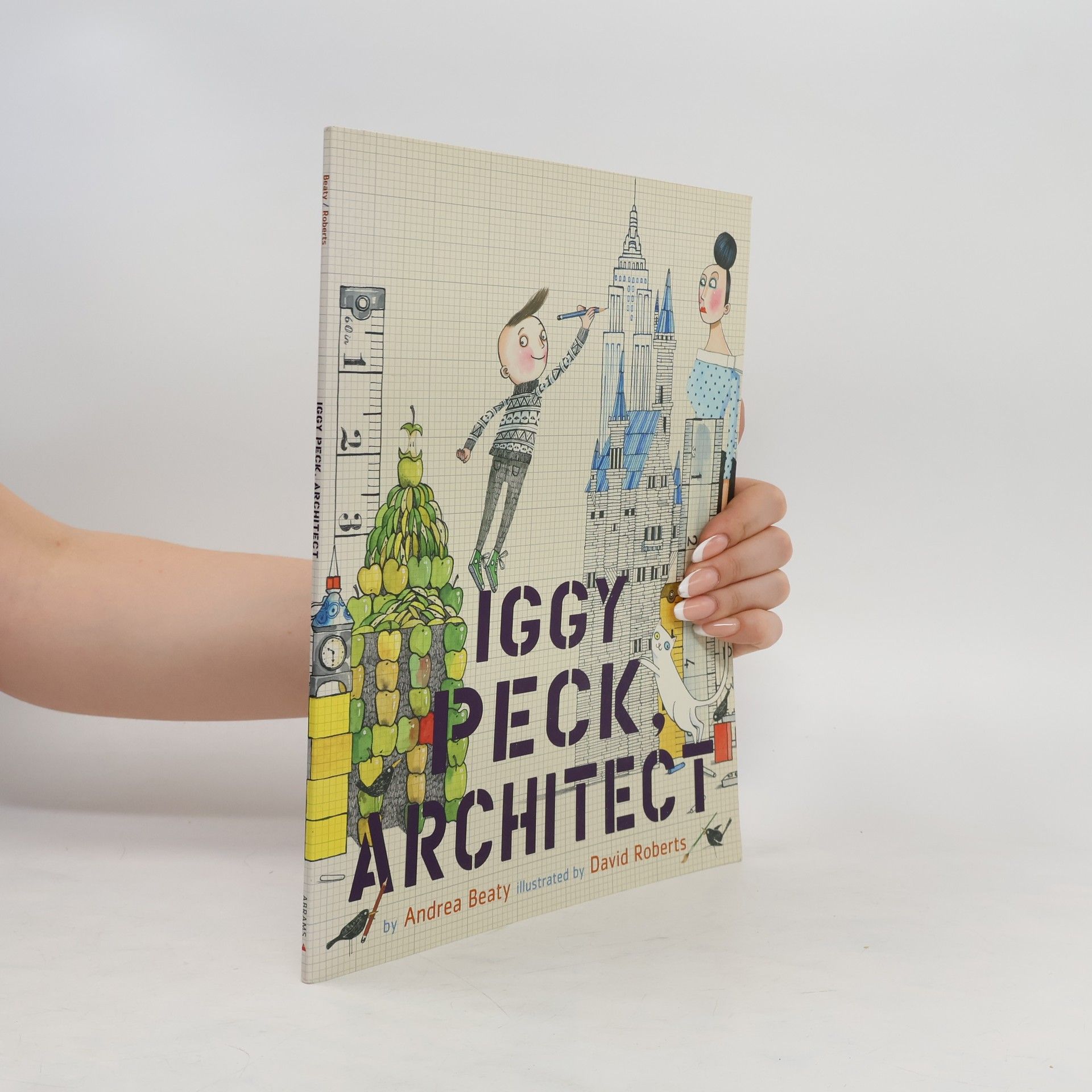 Andrea Beaty Iggy Peck, Architect