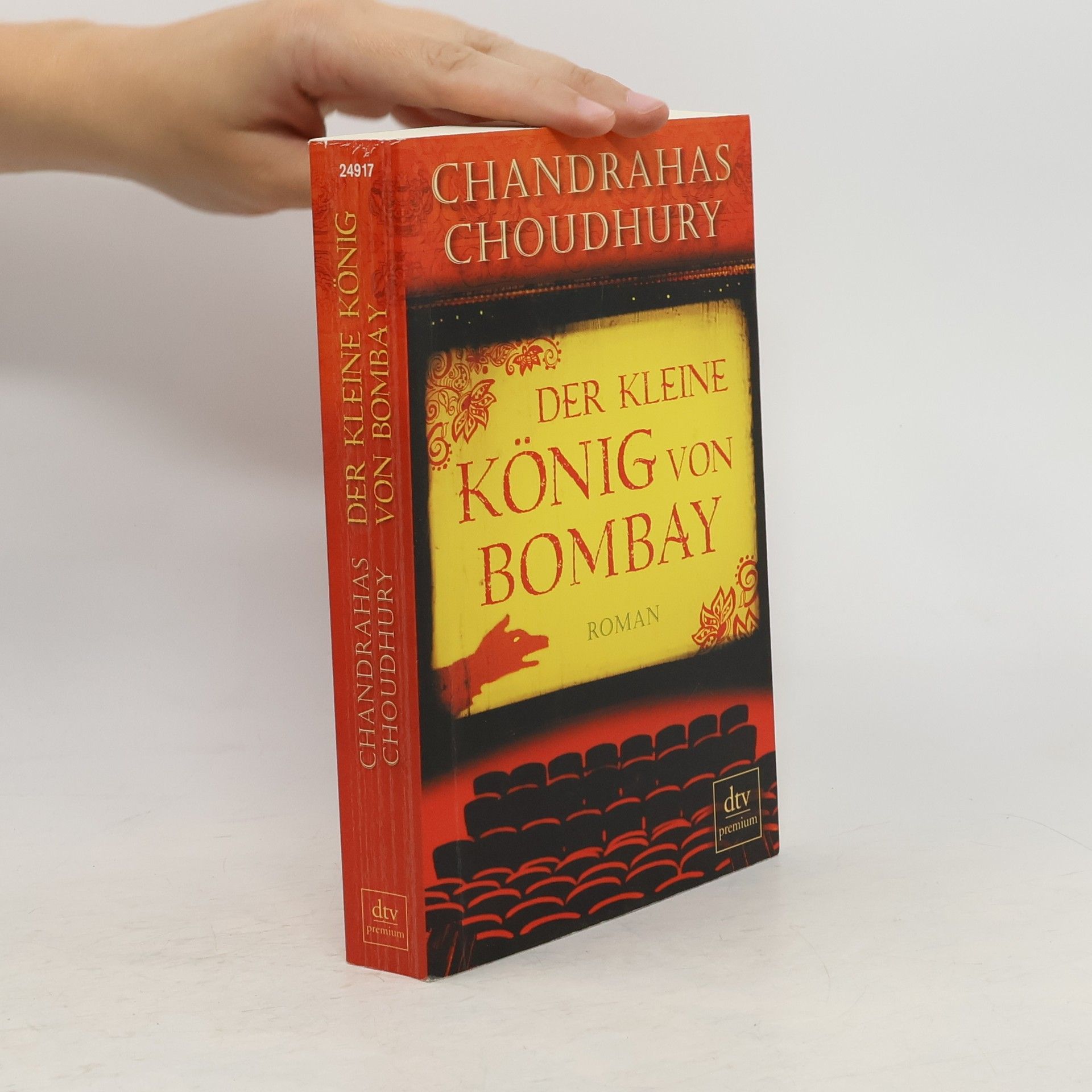 Chandrahas Choudhury Der kleine König von Bombay