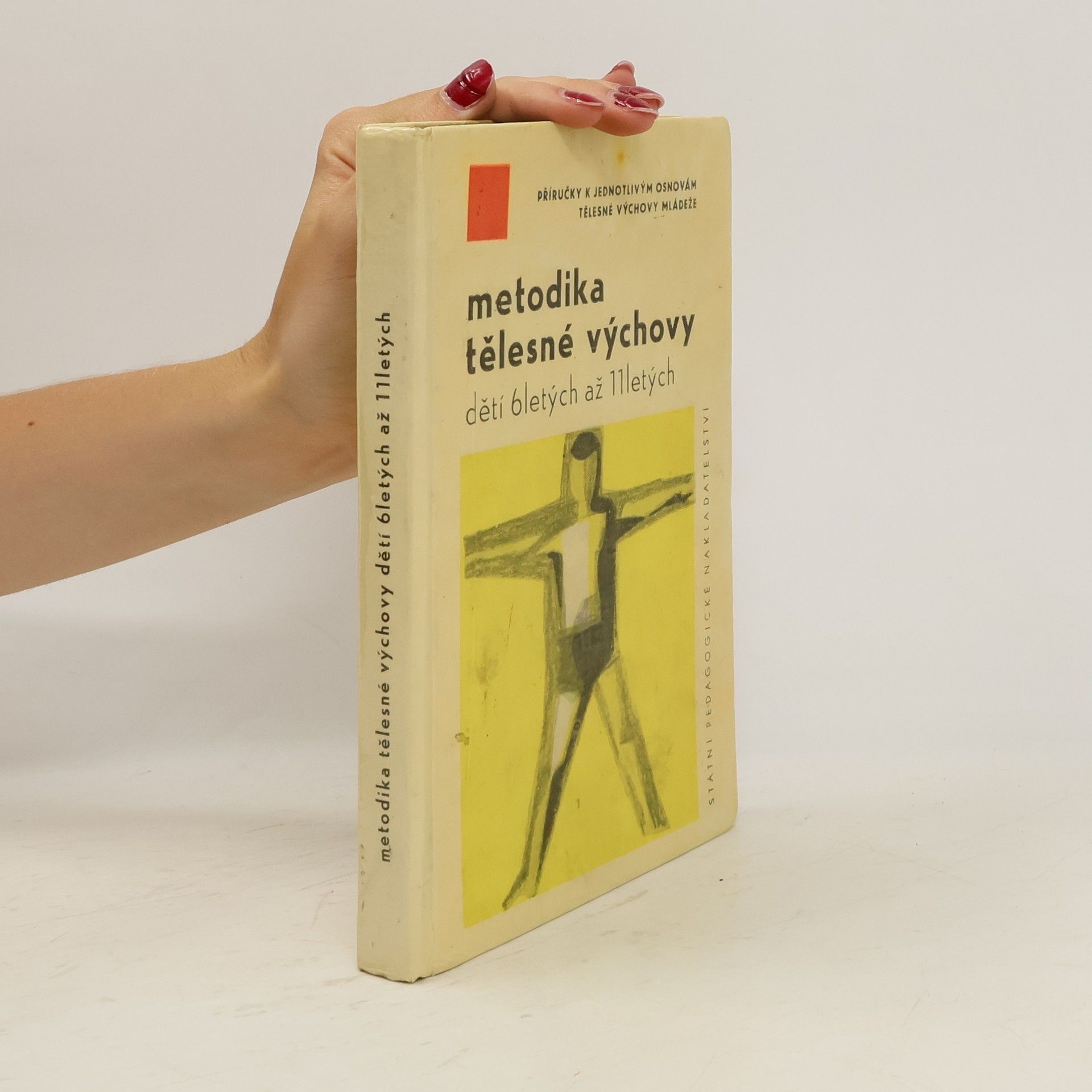 Autorenkollektiv Metodika tělesné výchovy dětí šestiletých až jedenáctiletých