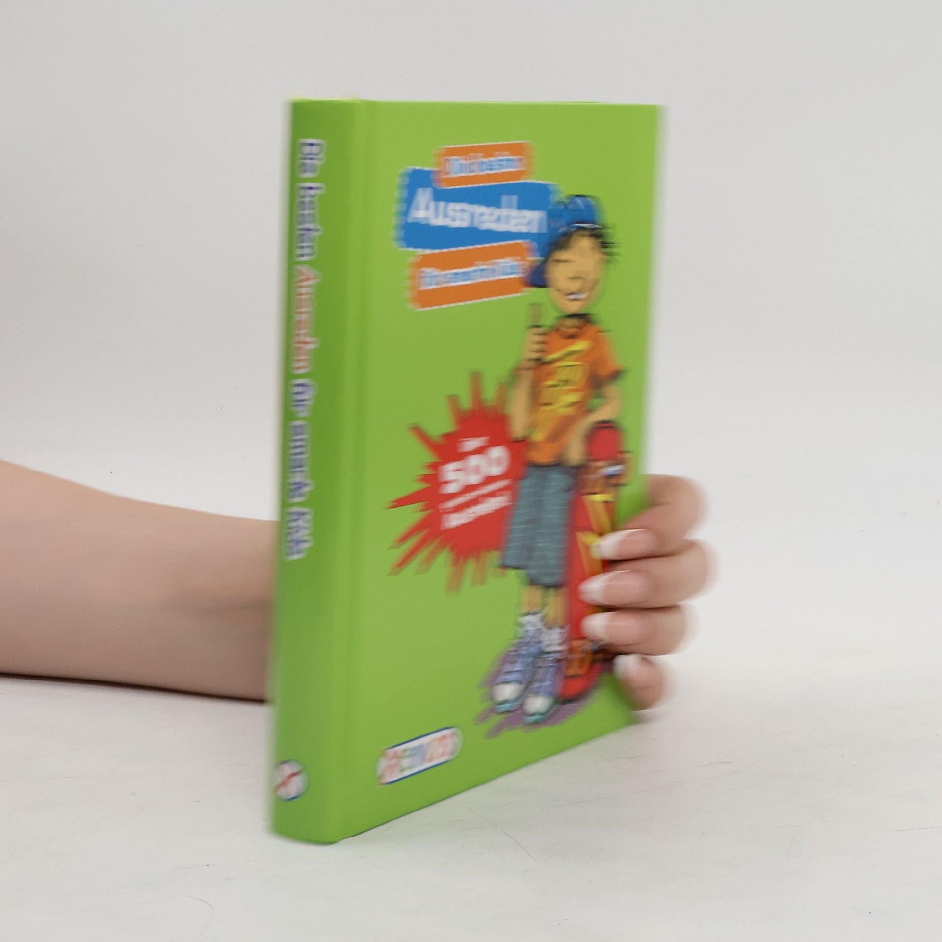 Avalon Koeppl Die besten Ausreden für smarte Kids