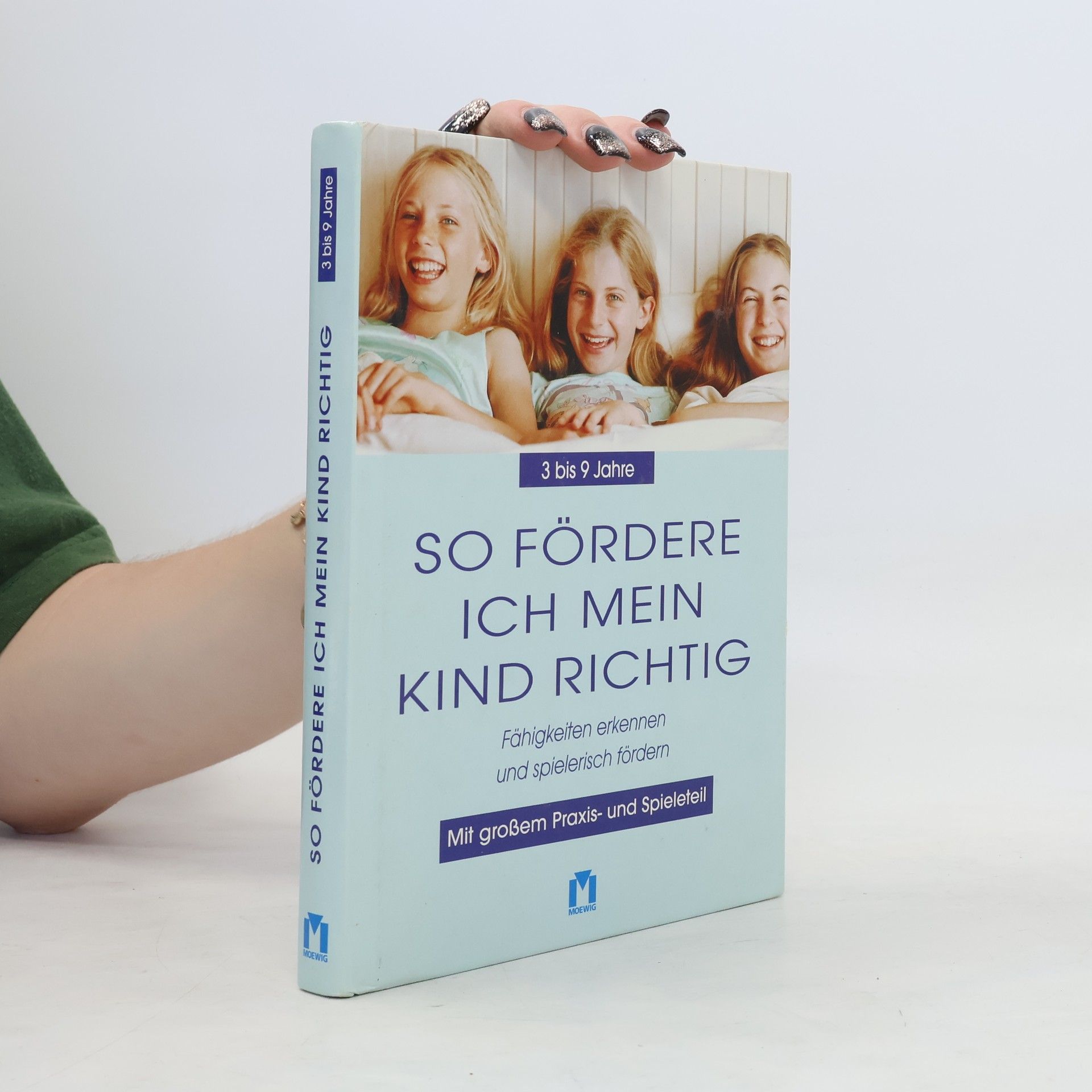 Katharina Becker So fördere ich mein Kind richtig
