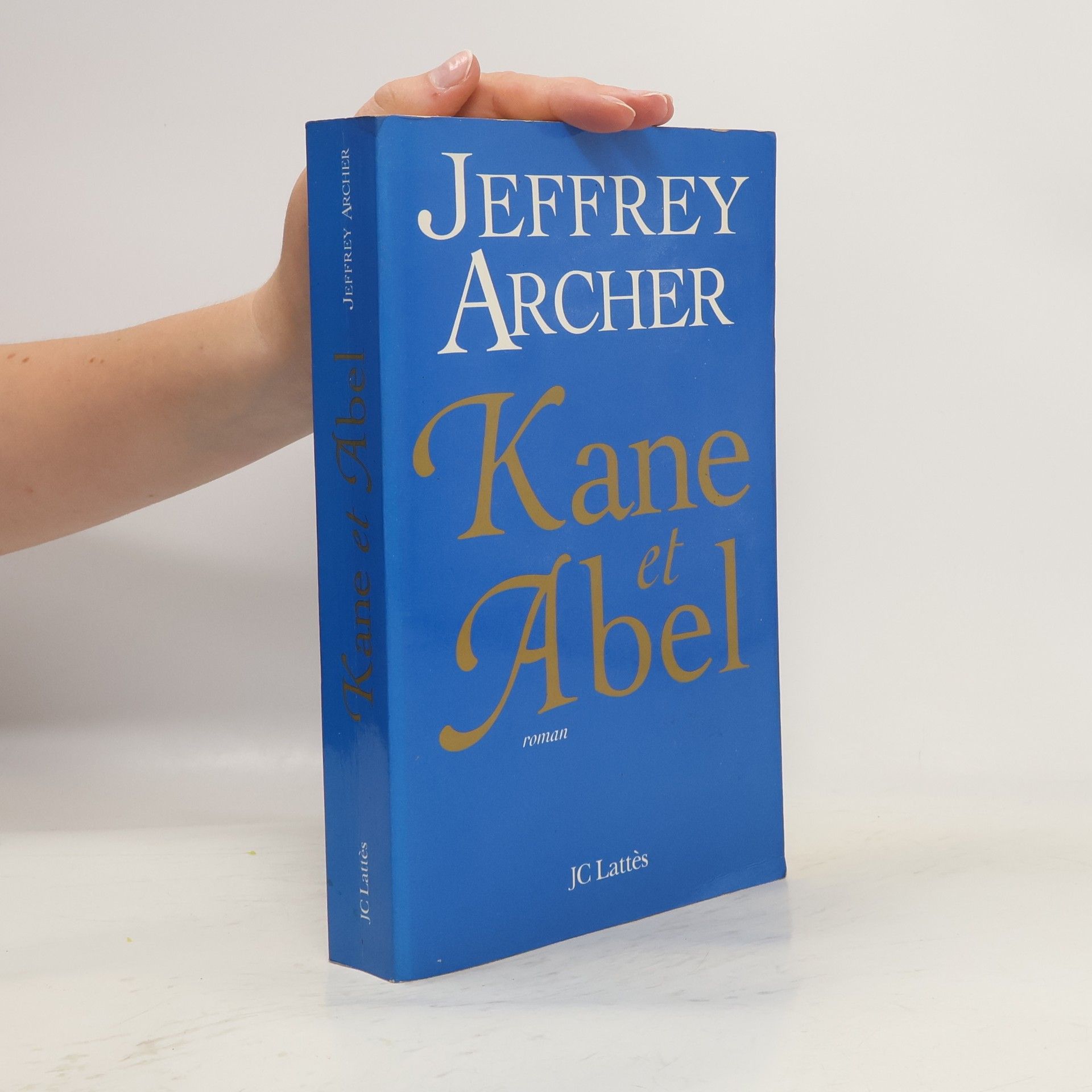 Jeffrey Archer Kane et Abel