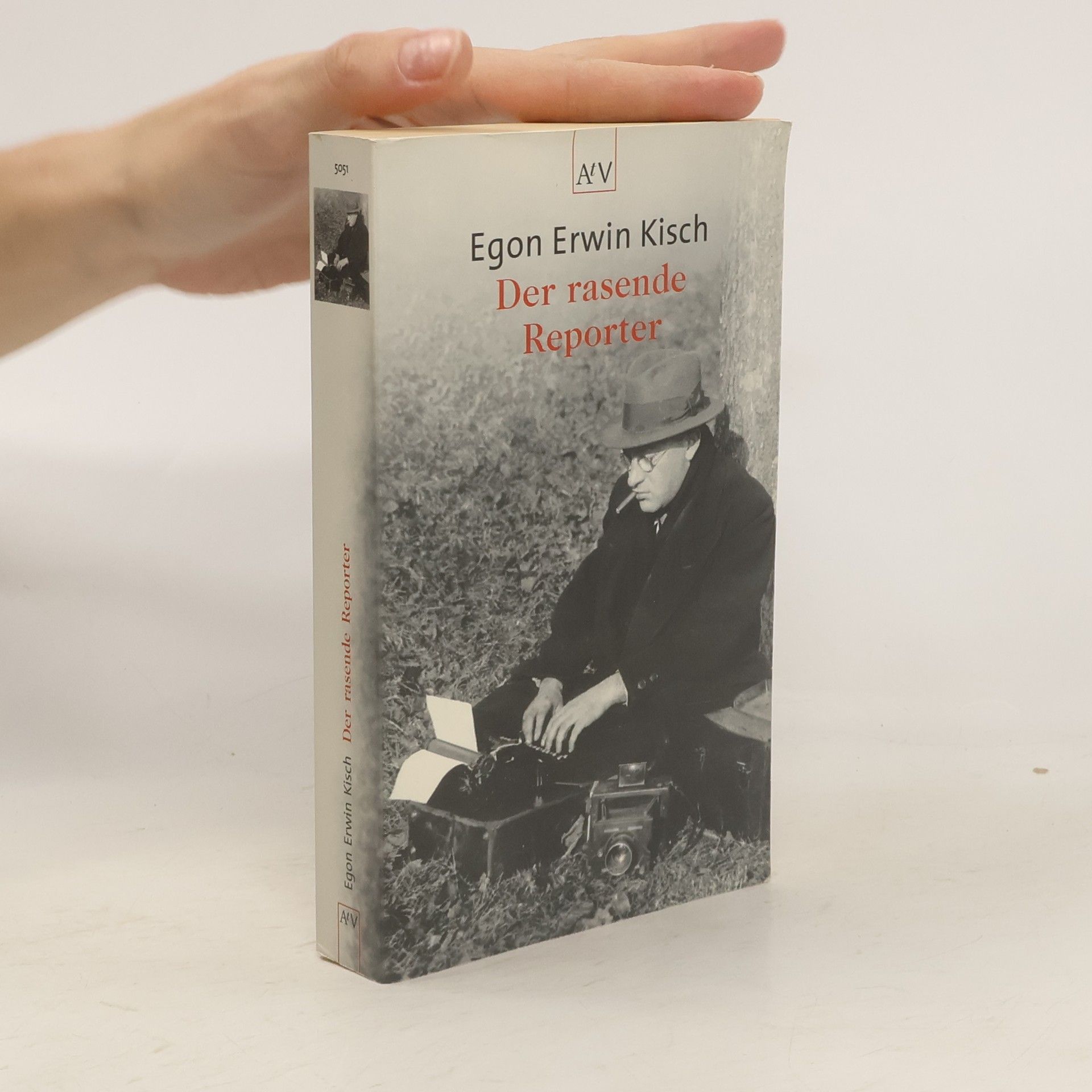 Egon Erwin Kisch Der rasende Reporter