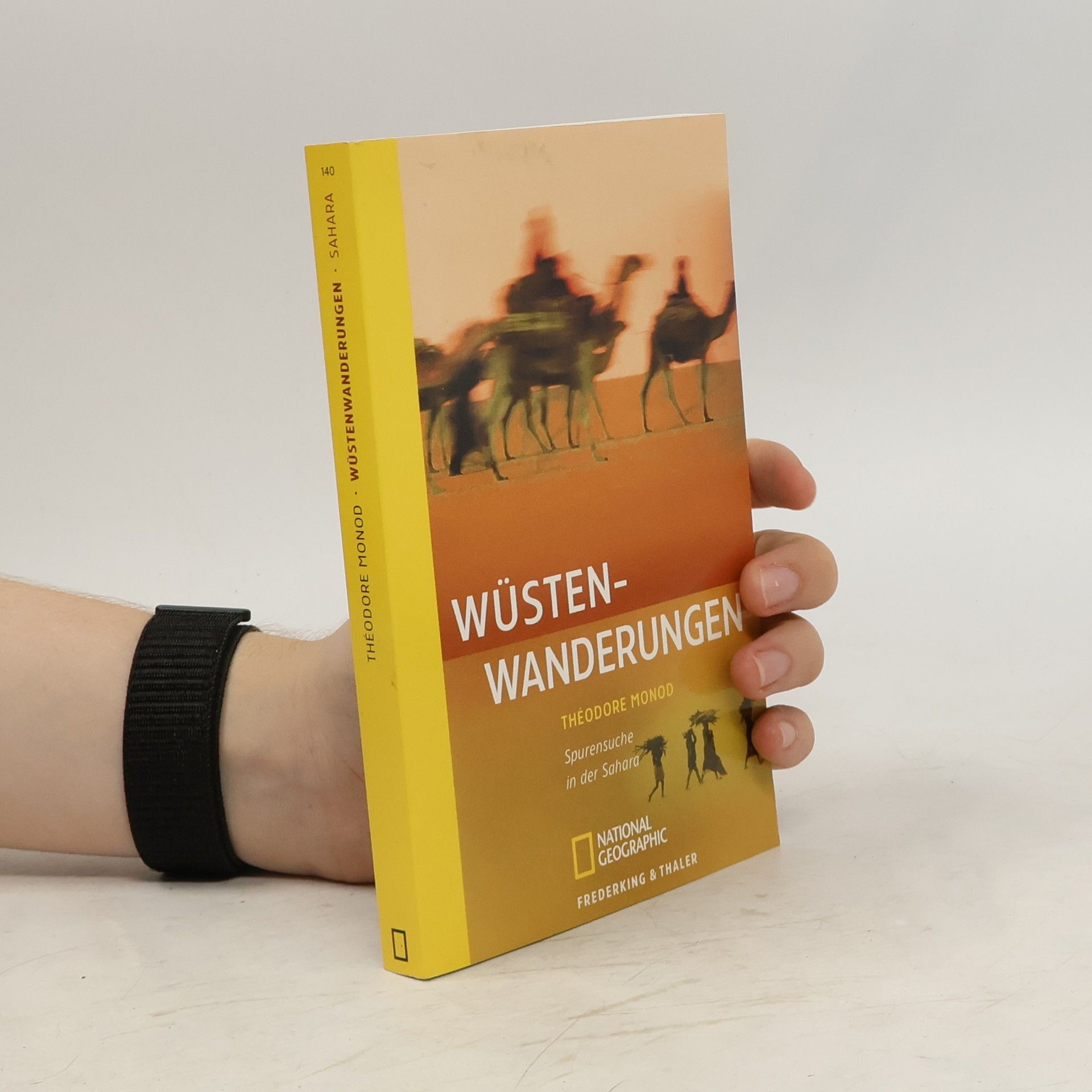 Théodore Monod Wüsten-Wanderungen