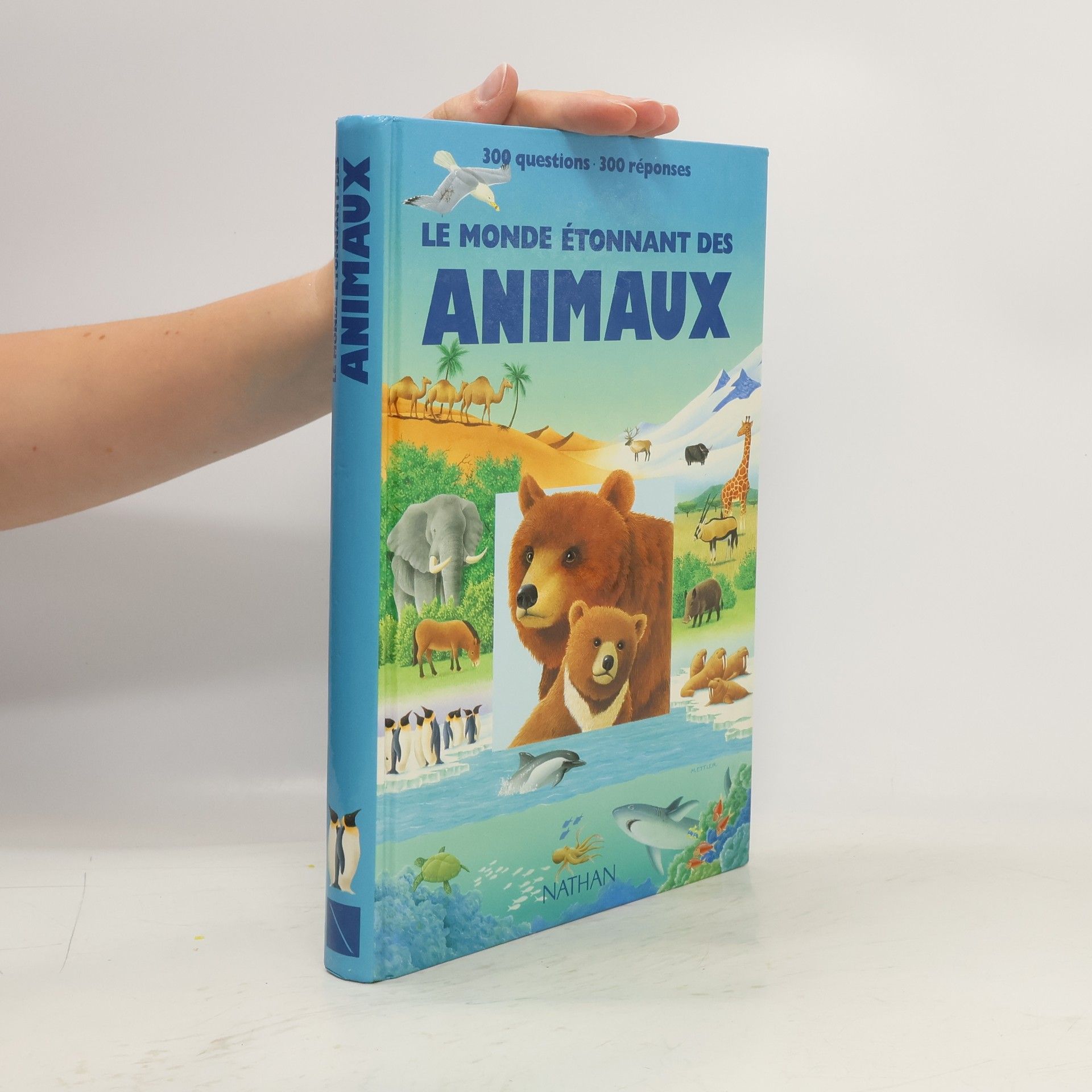 Autores varios Le Monde étonnant des animaux