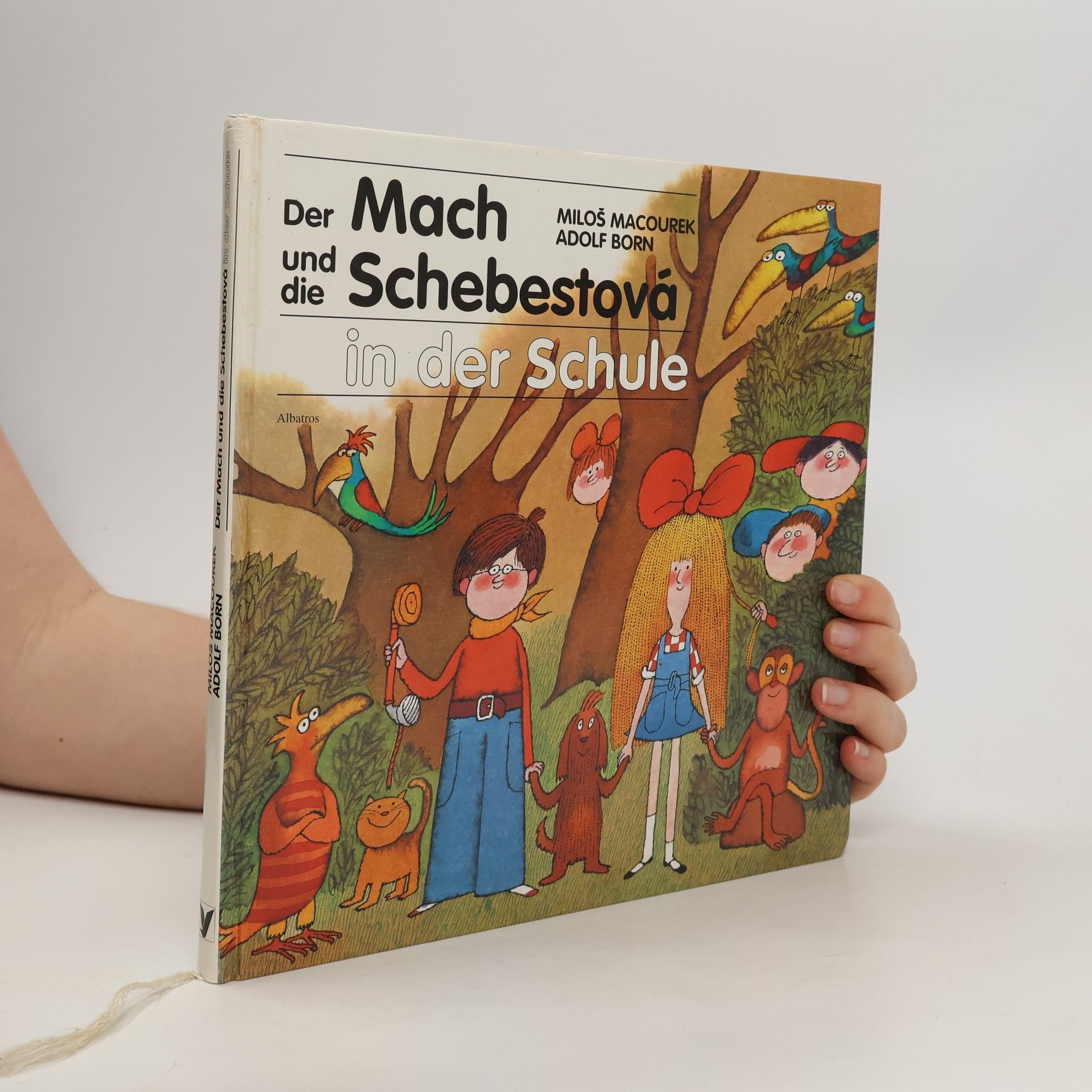 Miloš Macourek Der Mach und die Schebestová in der Schule