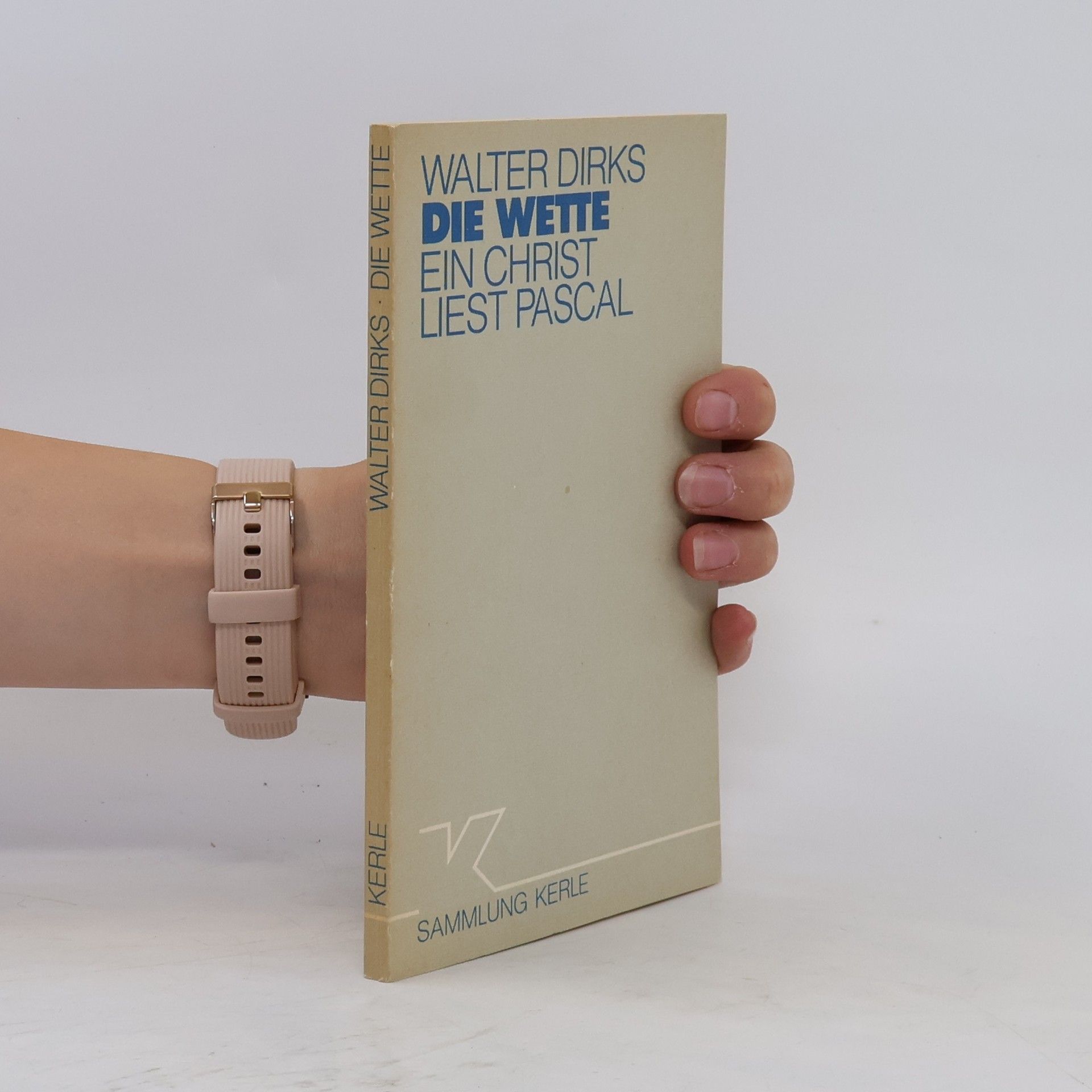 Walter Dirks Die Wette