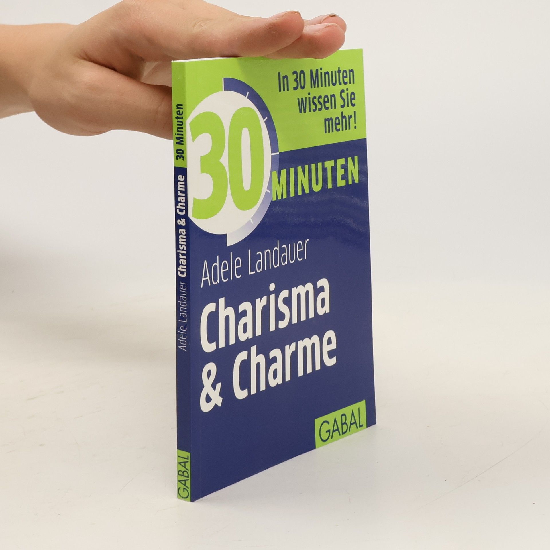 Adele Landauer 30 Minuten Charisma & Charme