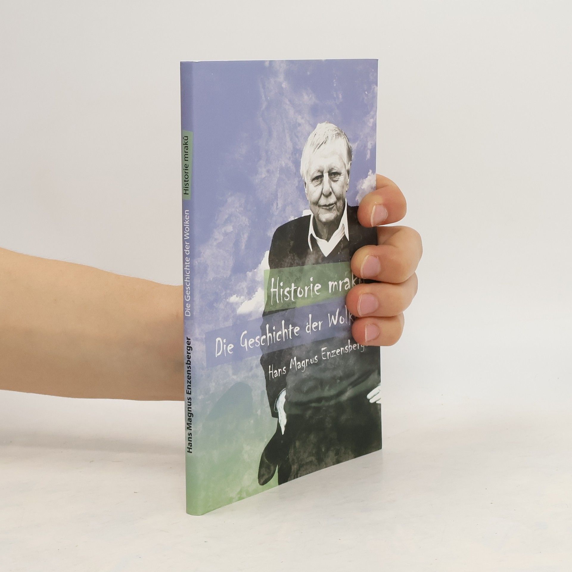 Hans Magnus Enzensberger Historie mraků