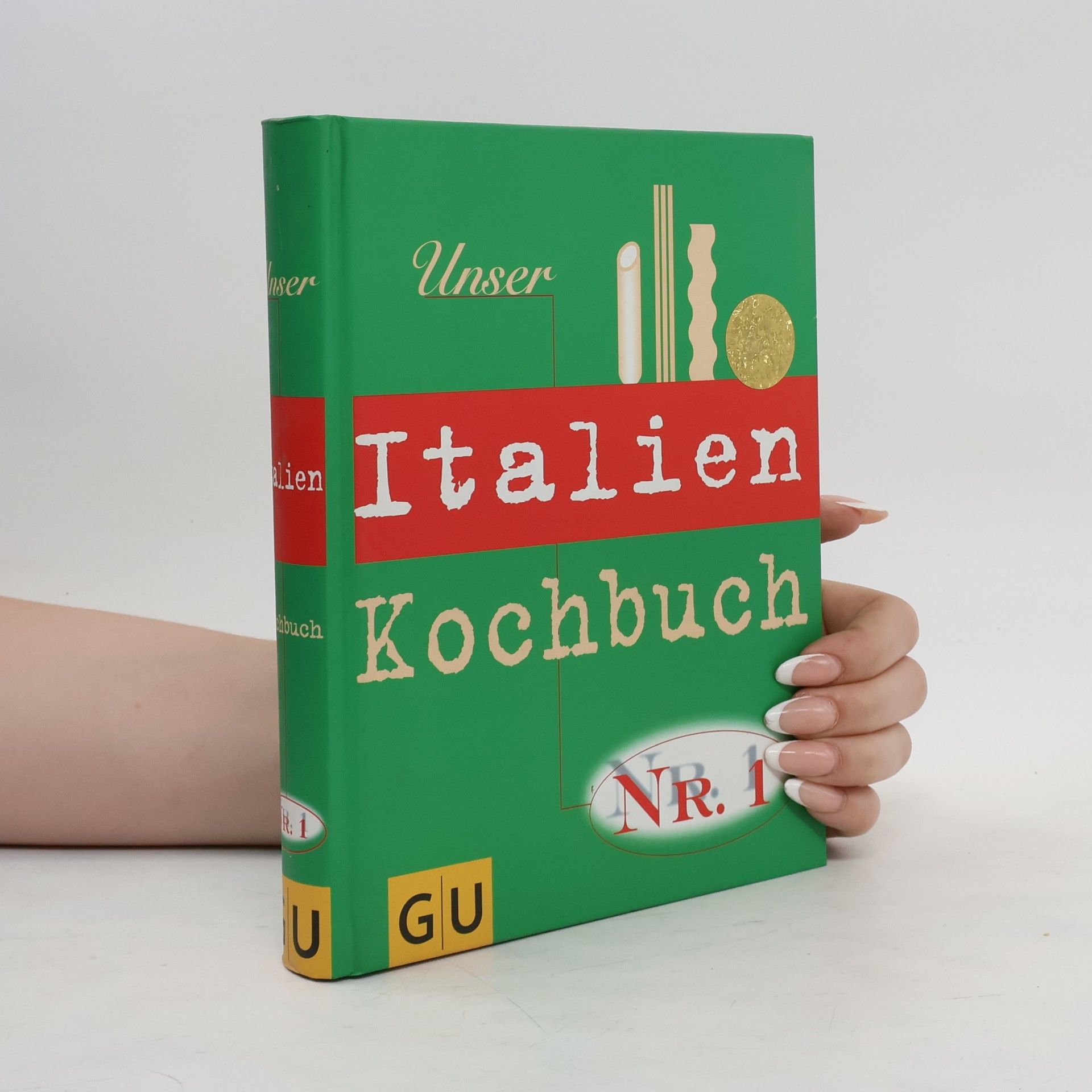 Ina Schröter Unser Italien-Kochbuch Nr. 1