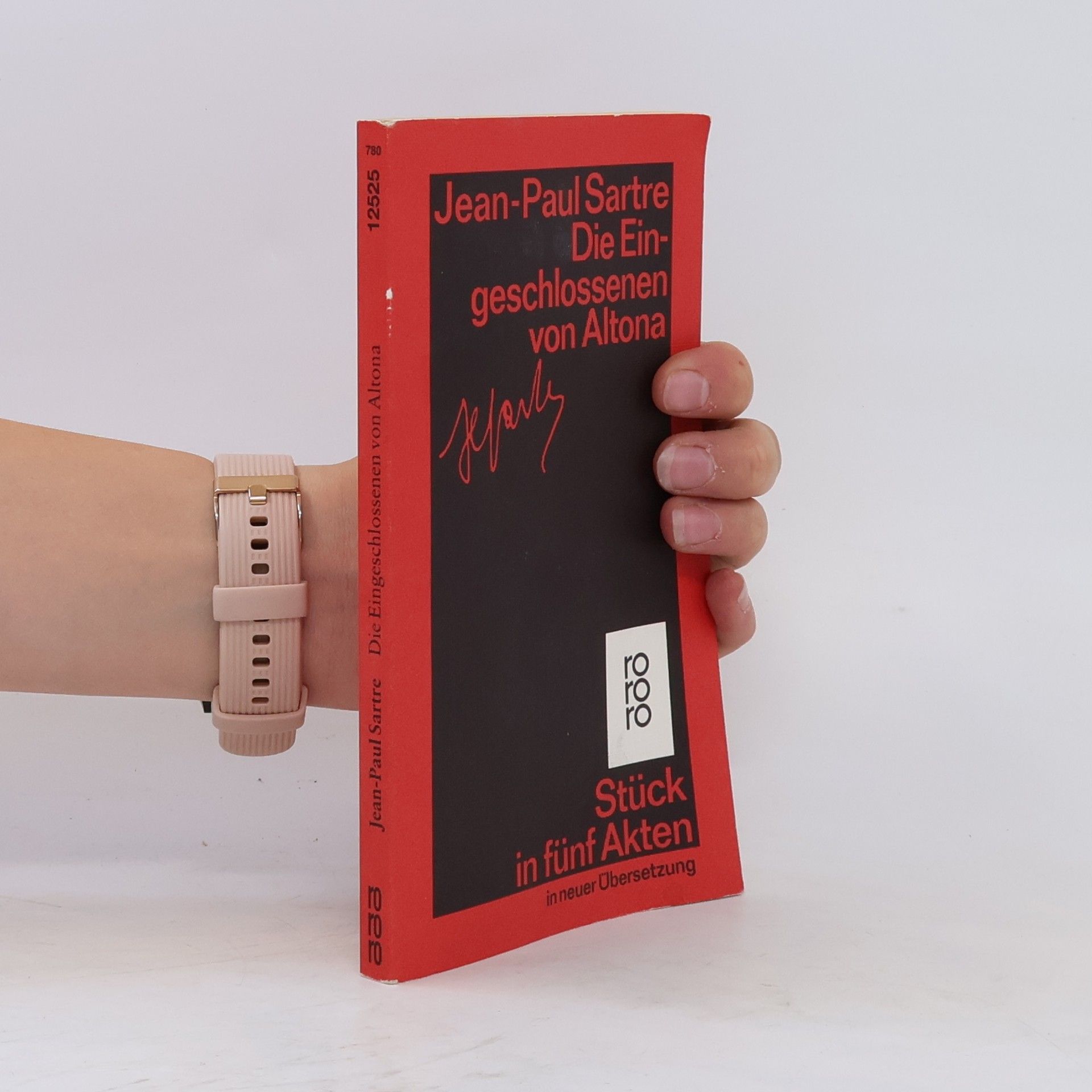 Jean-Paul Sartre Die Eingeschlossenen von Altona. Stück in fünf Akten