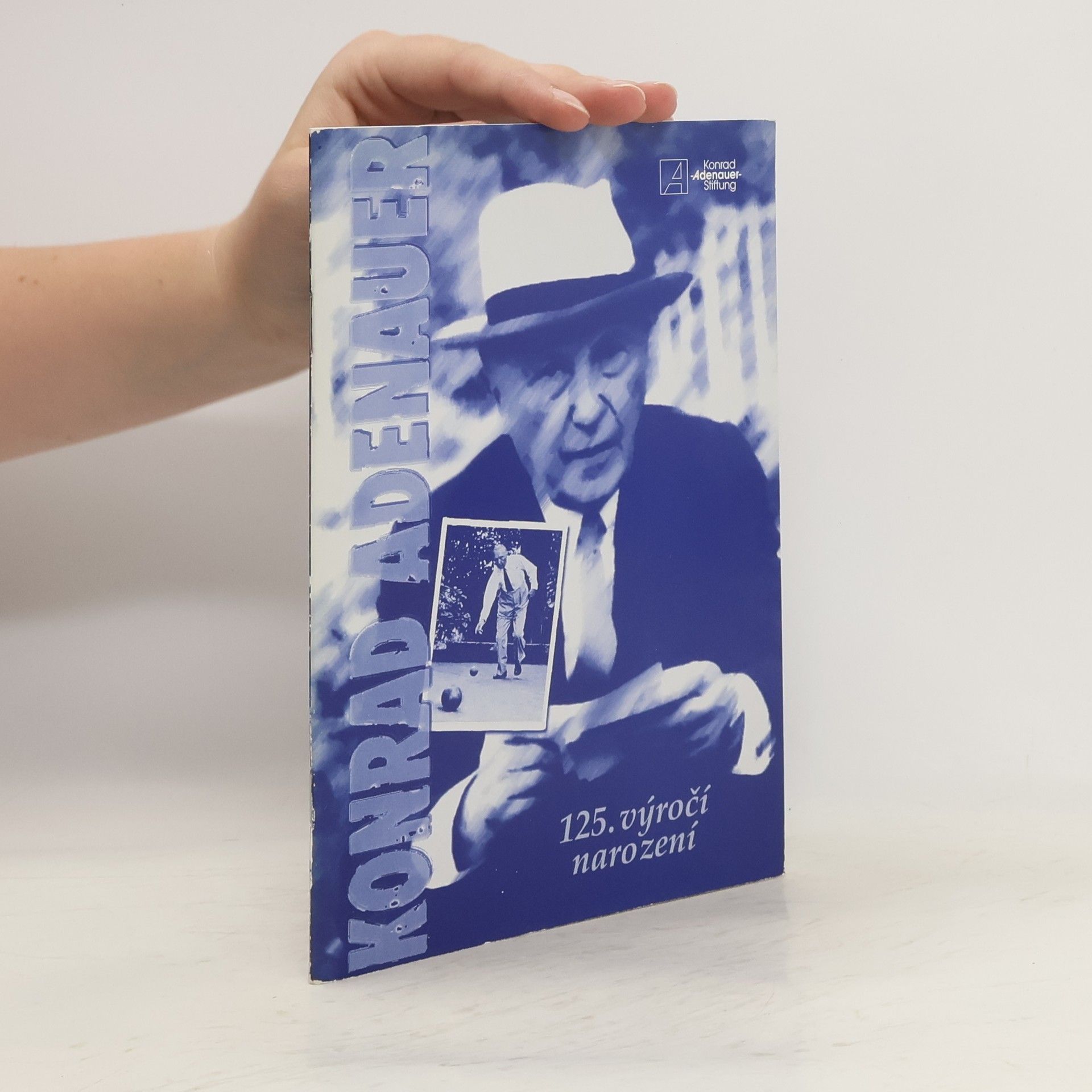 Collectif d'auteurs Konrad Adenauer 125. výročí narození