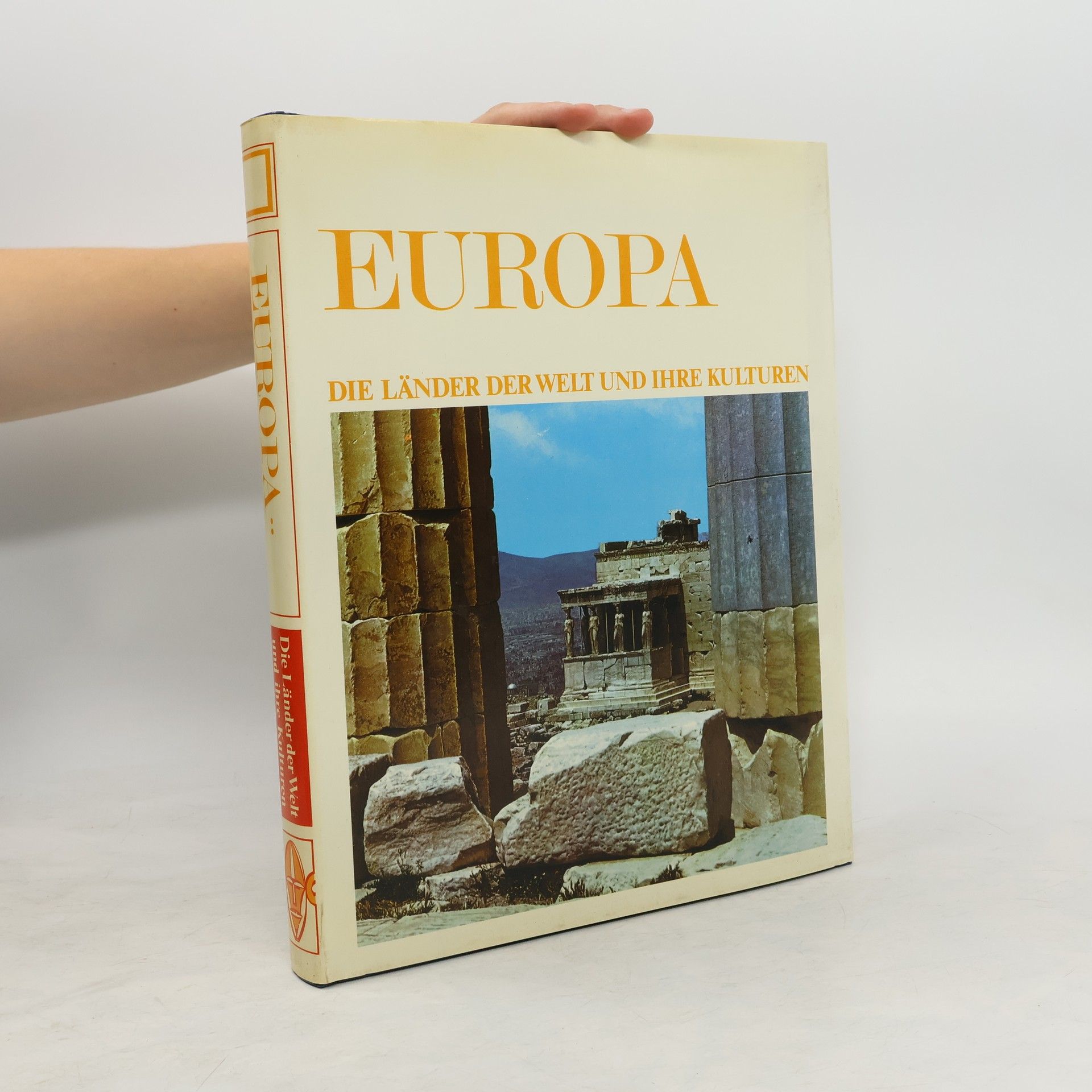 Autorenkollektiv Die Länder der Welt und ihre Kulturen. Europa 2