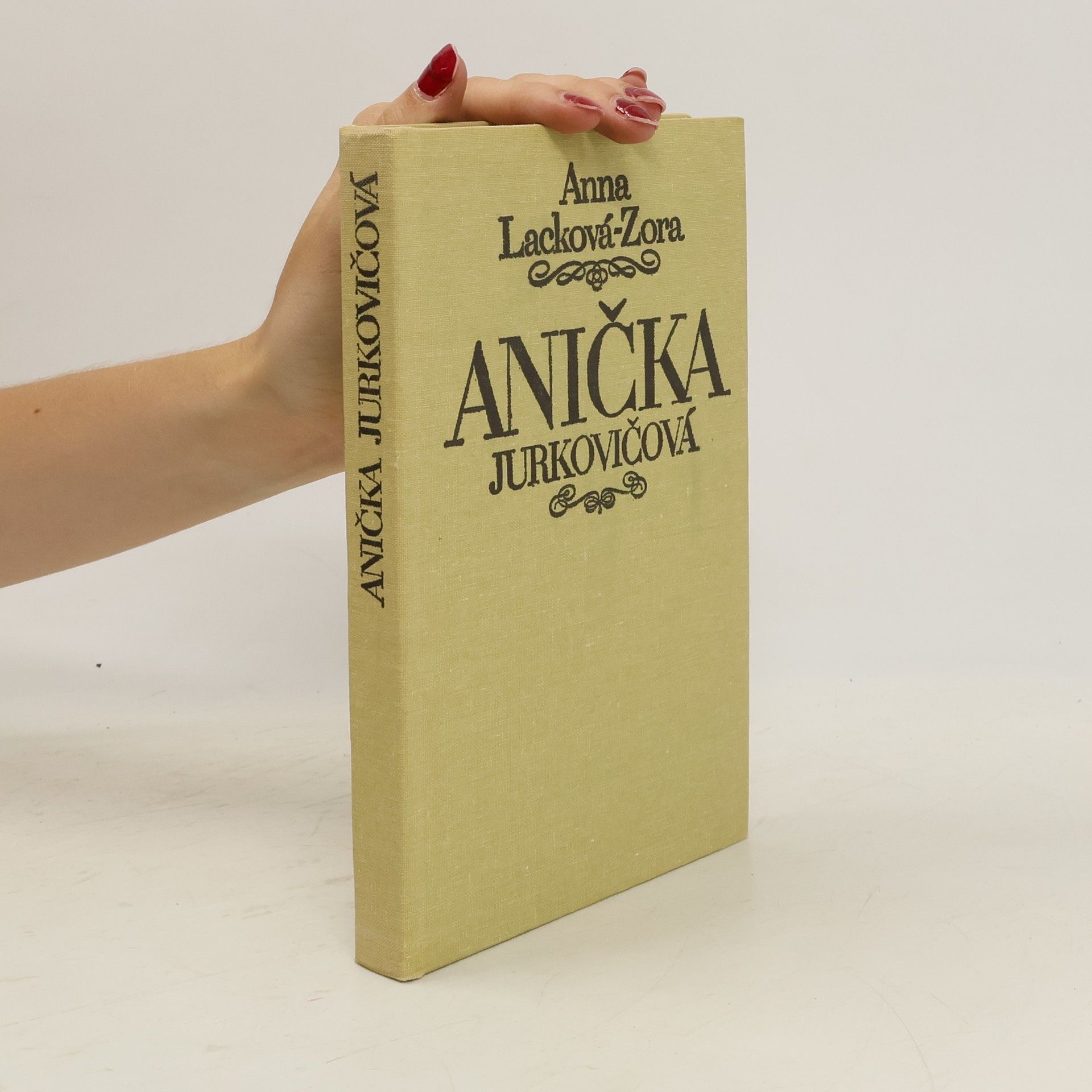 Anna Lacková-Zora Anička Jurkovičová