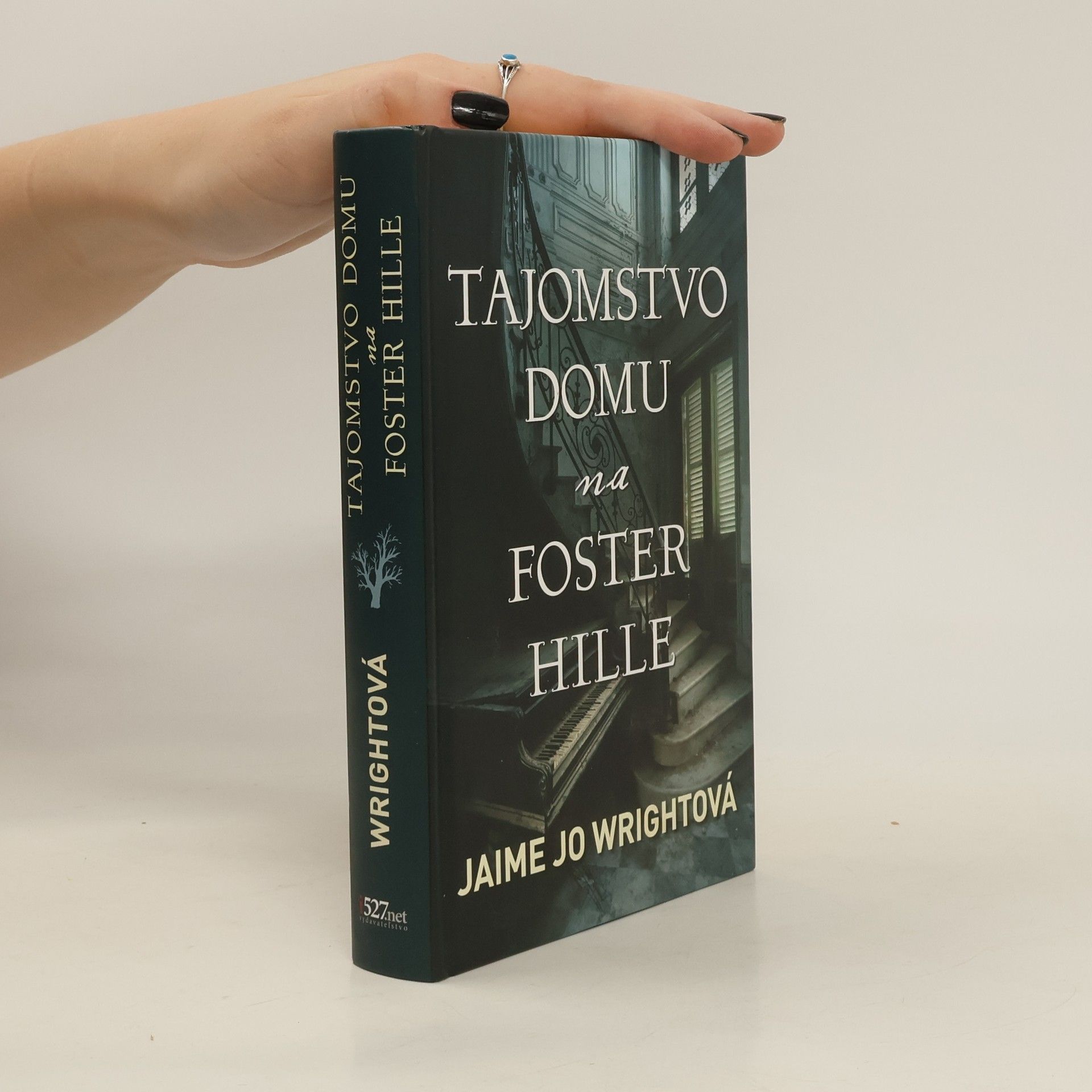 Jaime Jo Wright Tajomstvo domu na Foster Hille