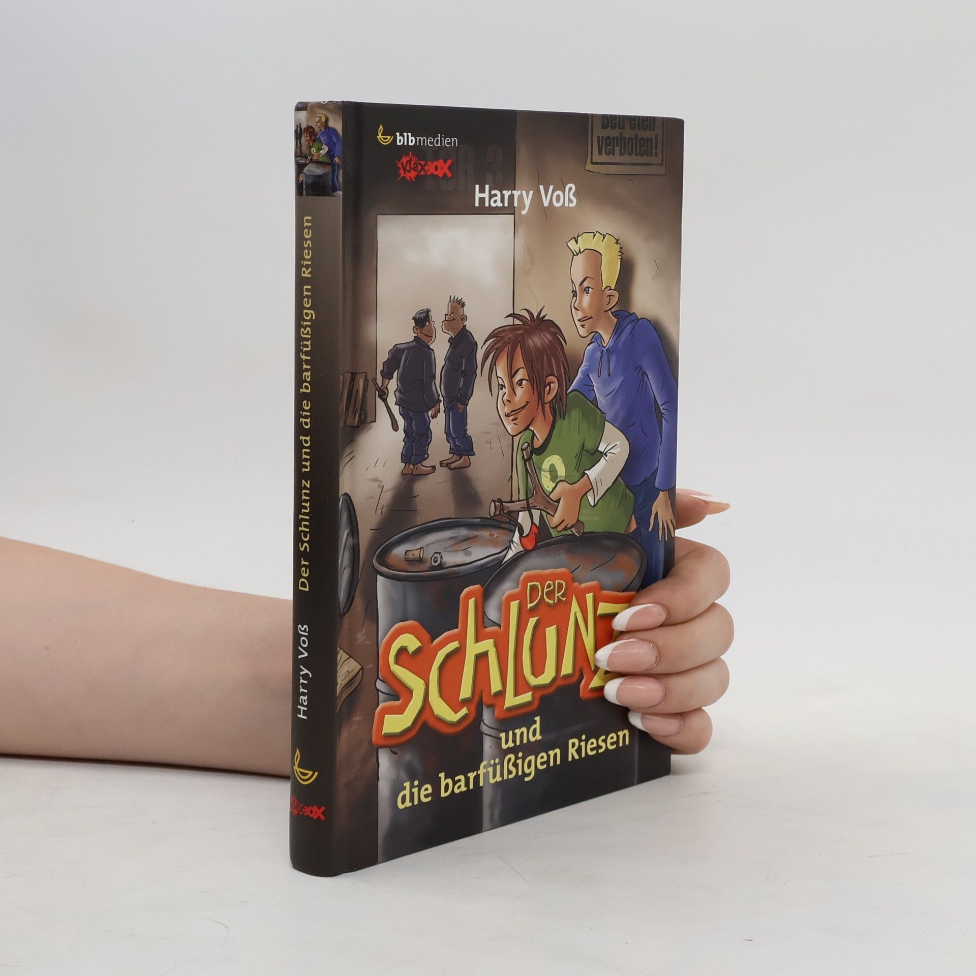 Harry Voß Der Schlunz und die barfüßigen Riesen