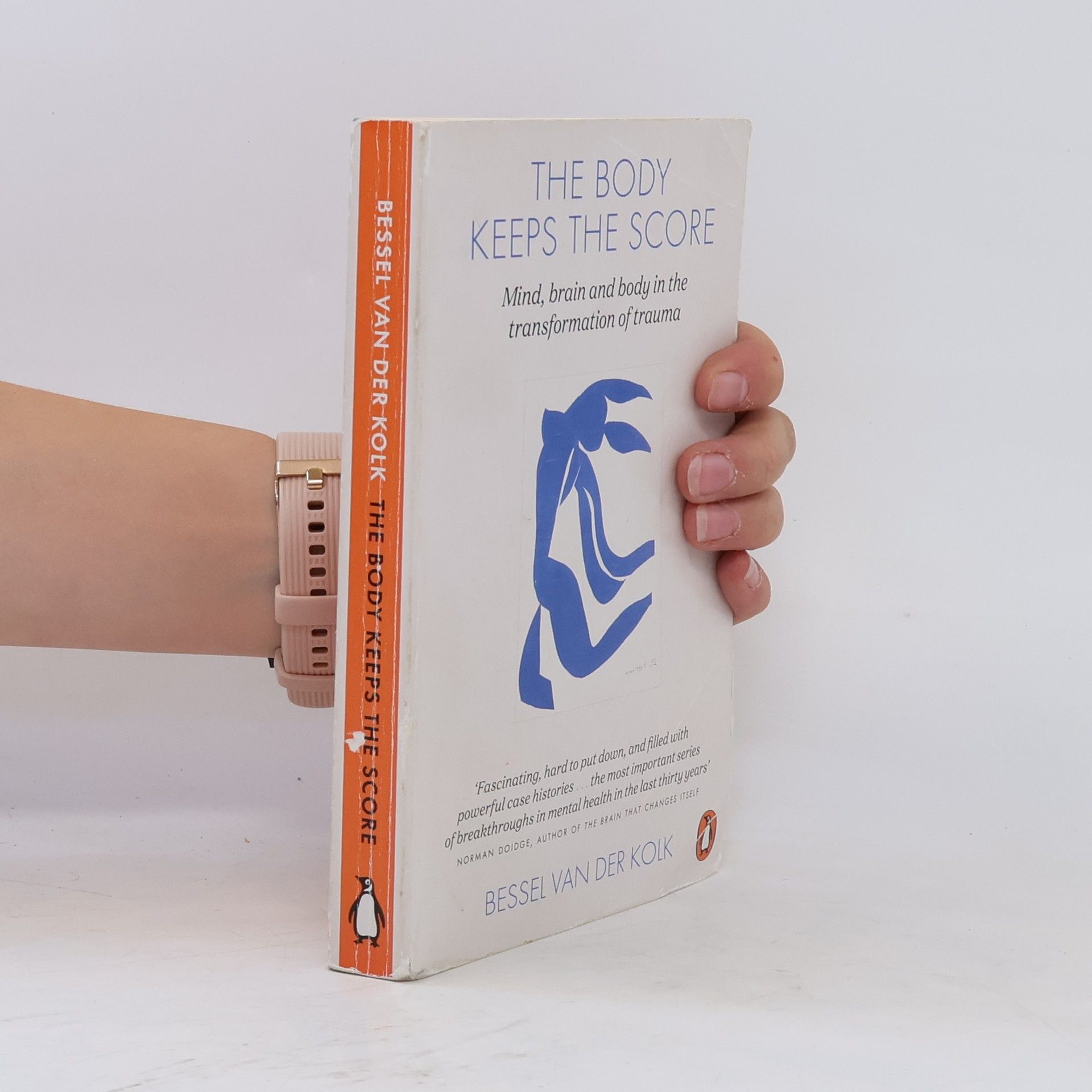 Bessel van der Kolk The body keeps the score