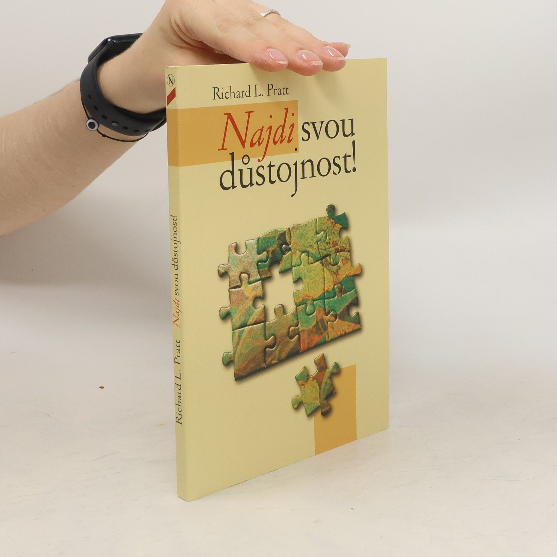 Richard L. Pratt Najdi svou důstojnost