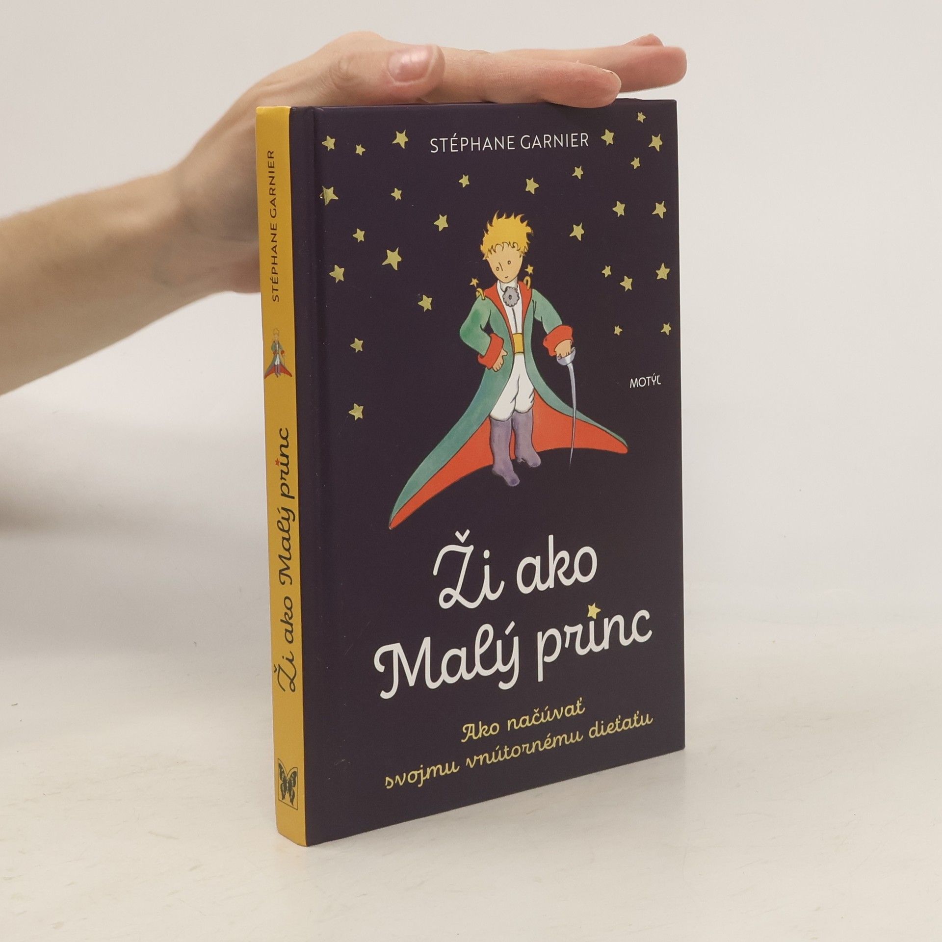 Stéphane Garnier Ži ako Malý princ