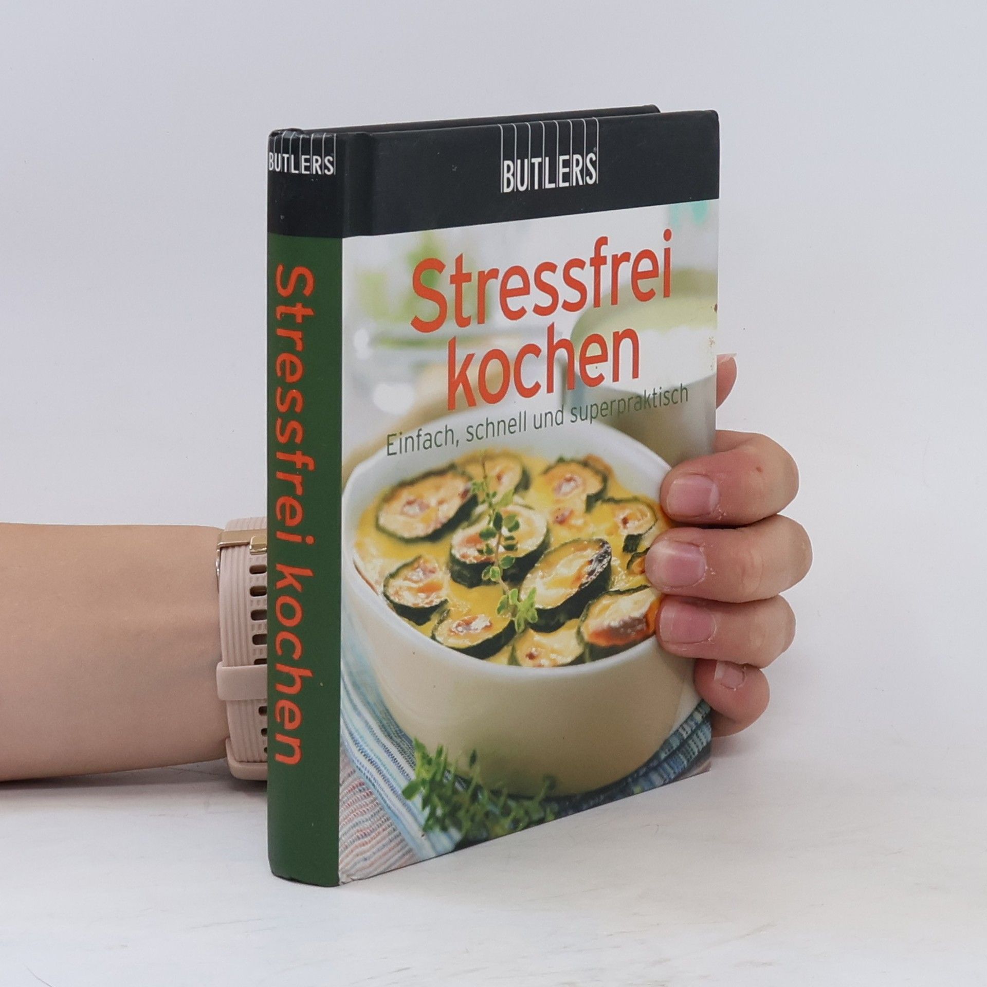 Auteurscollectief Stressfrei kochen: Einfach, schnell und superpraktisch