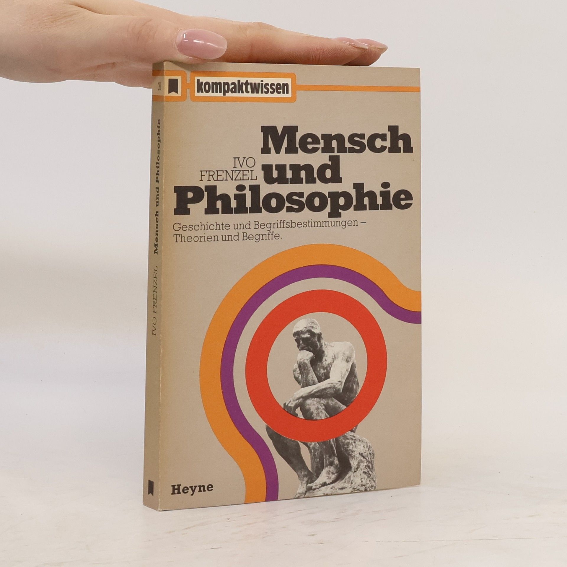 Ivo Frenzel Mensch und Philosophie
