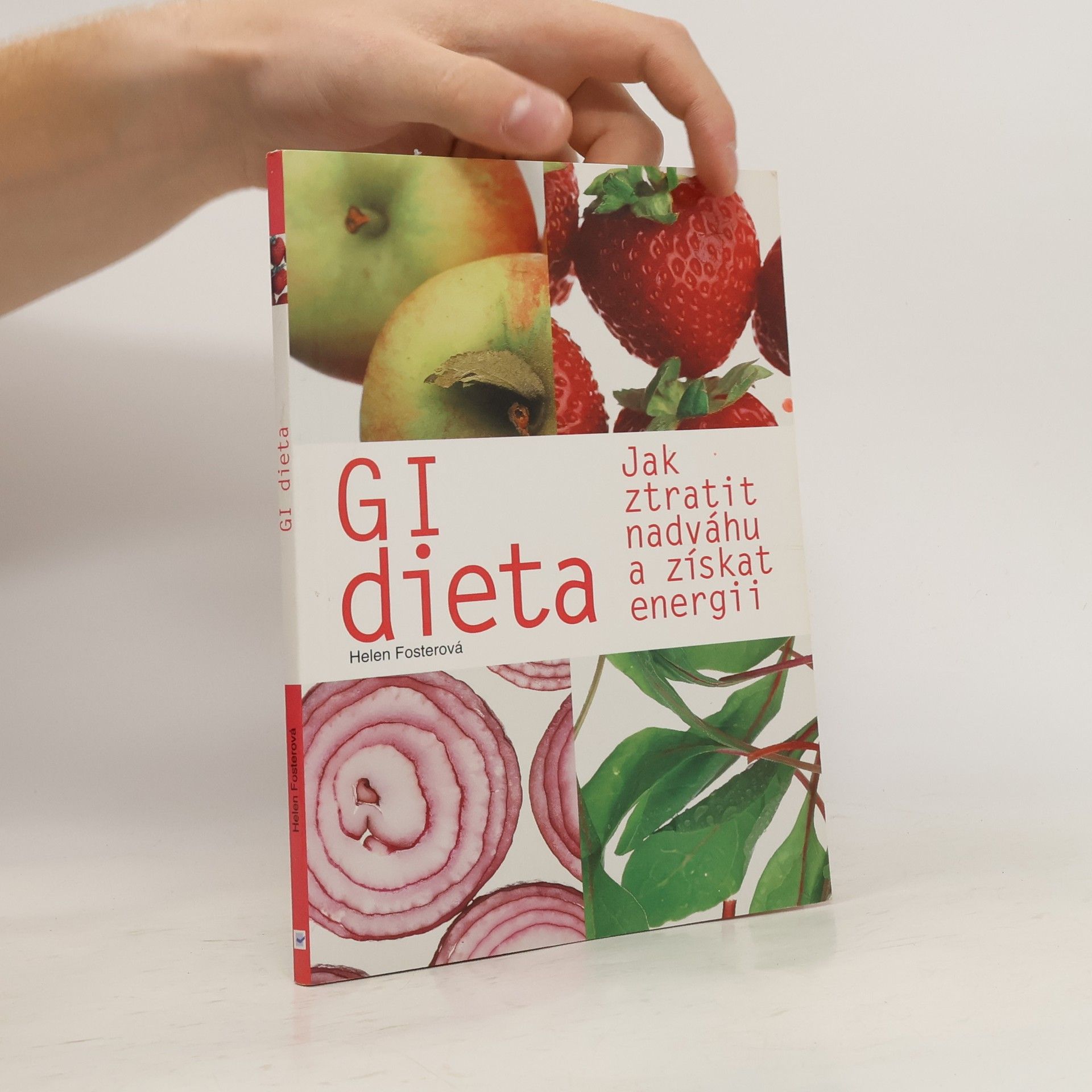 Helen Foster GI dieta: Jak ztratit váhu a získat energii