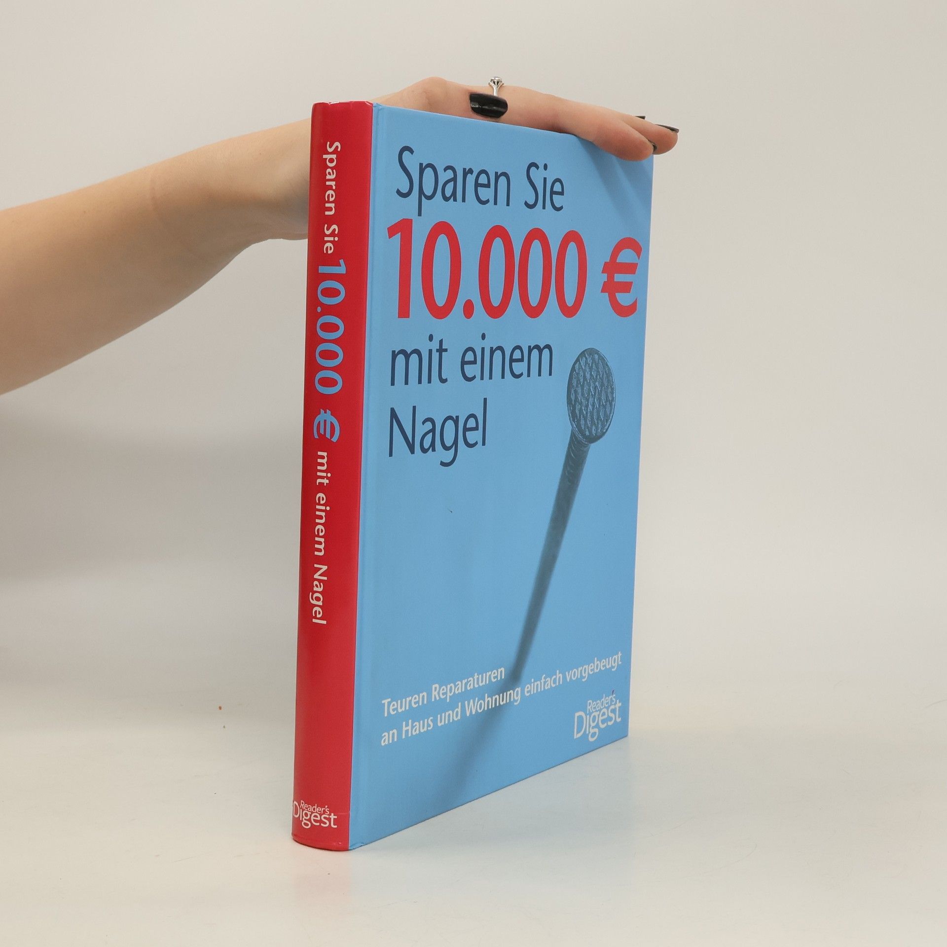 Peter Randau Sparen Sie 10.000 € mit einem Nagel